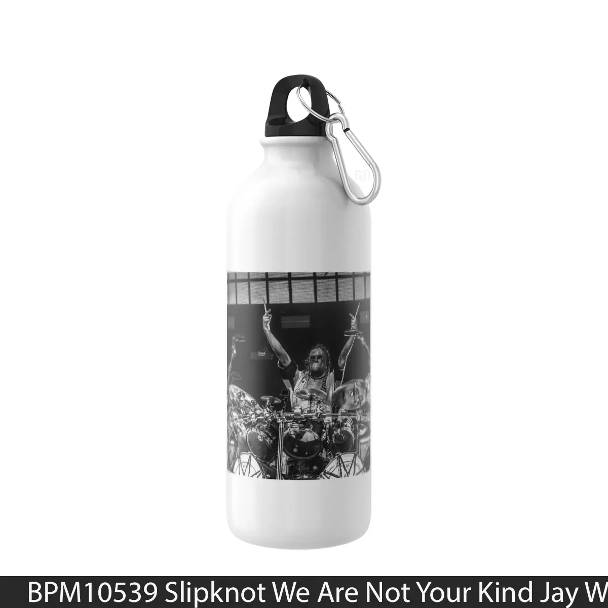 Botol Slipknot We Are Not Your Kind Jay Weinberg - Music Sport Bottle