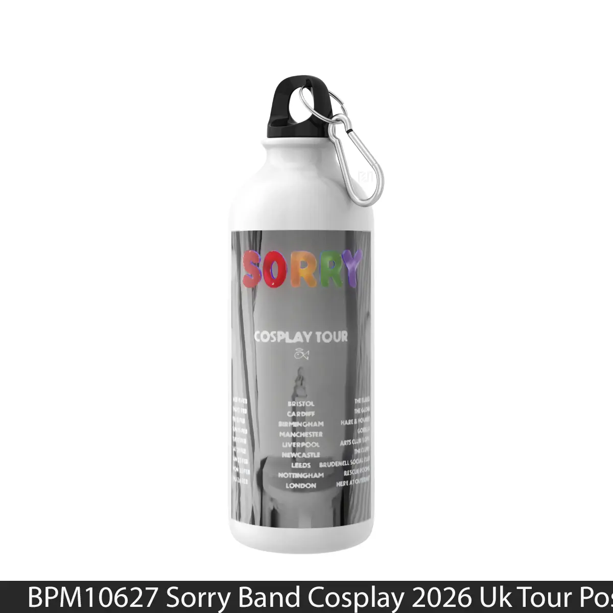 Botol Sorry Band Cosplay 2026 Uk Tour - Music Sport Bottle