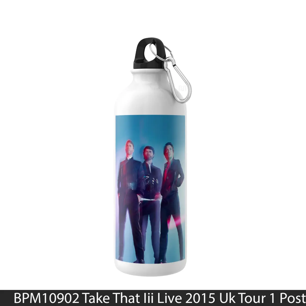 Botol Take That Iii Live 2015 Uk Tour 1 - Music Sport Bottle