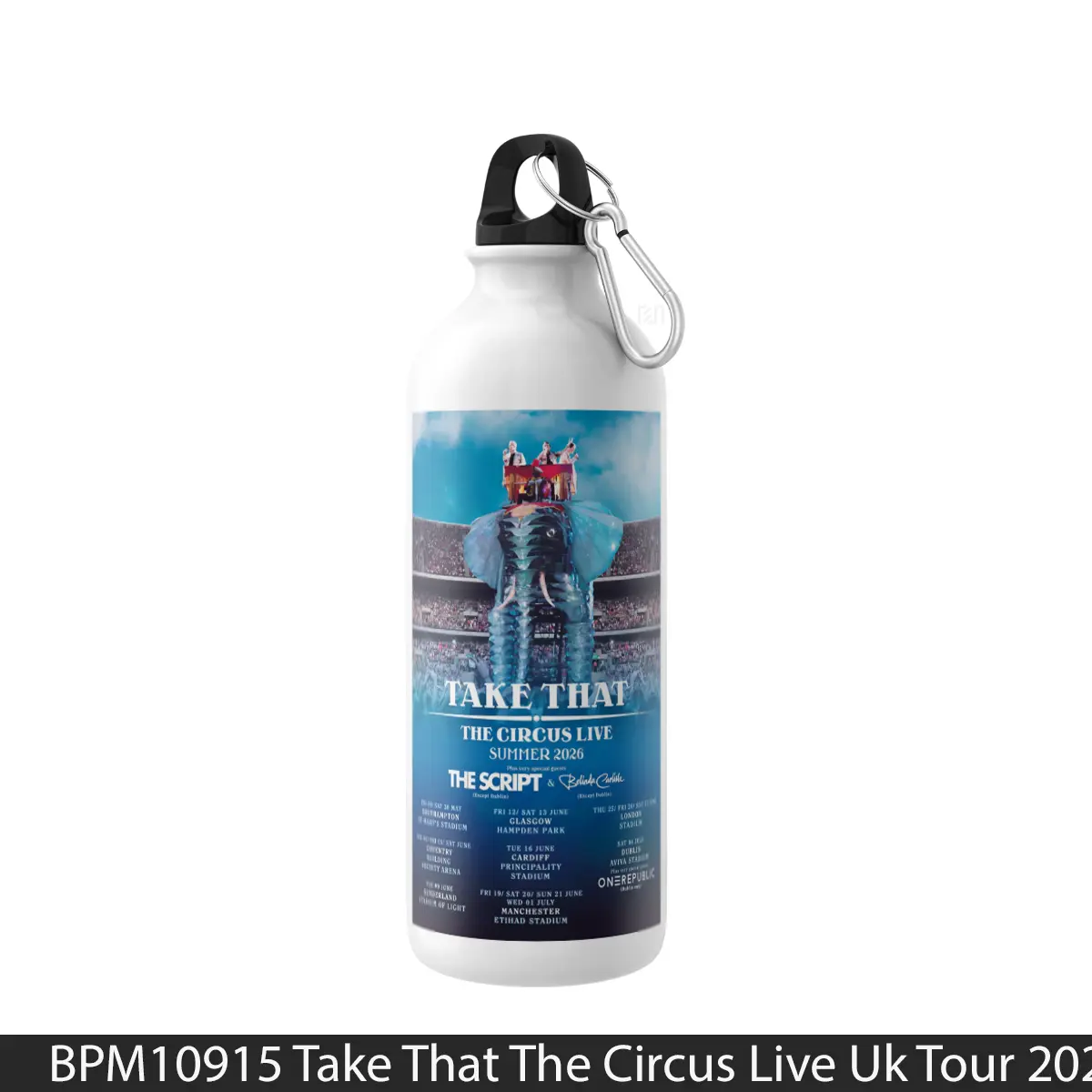 Botol Take That The Circus Live Uk Tour 2026 - Music Sport Bottle