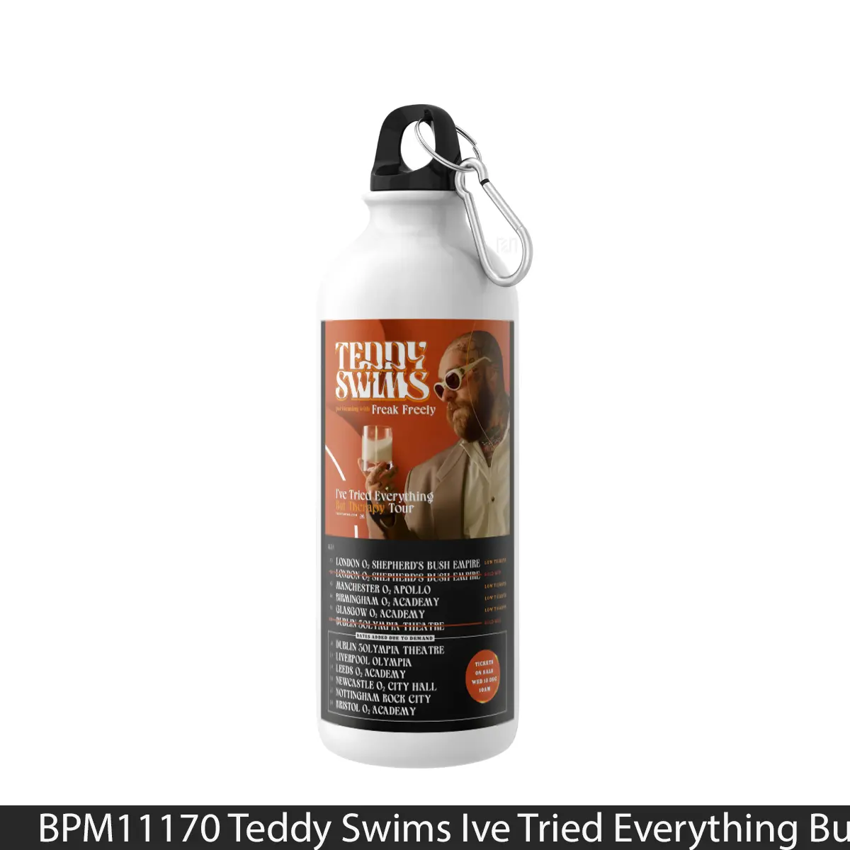 Botol Teddy Swims Ive Tried Everything But Therapy Tour 2024 - Music Sport Bottle