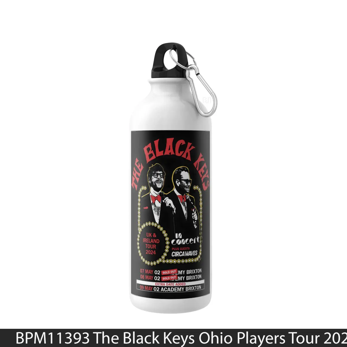 Botol The Black Keys Ohio Players Tour 2024 London - Music Sport Bottle