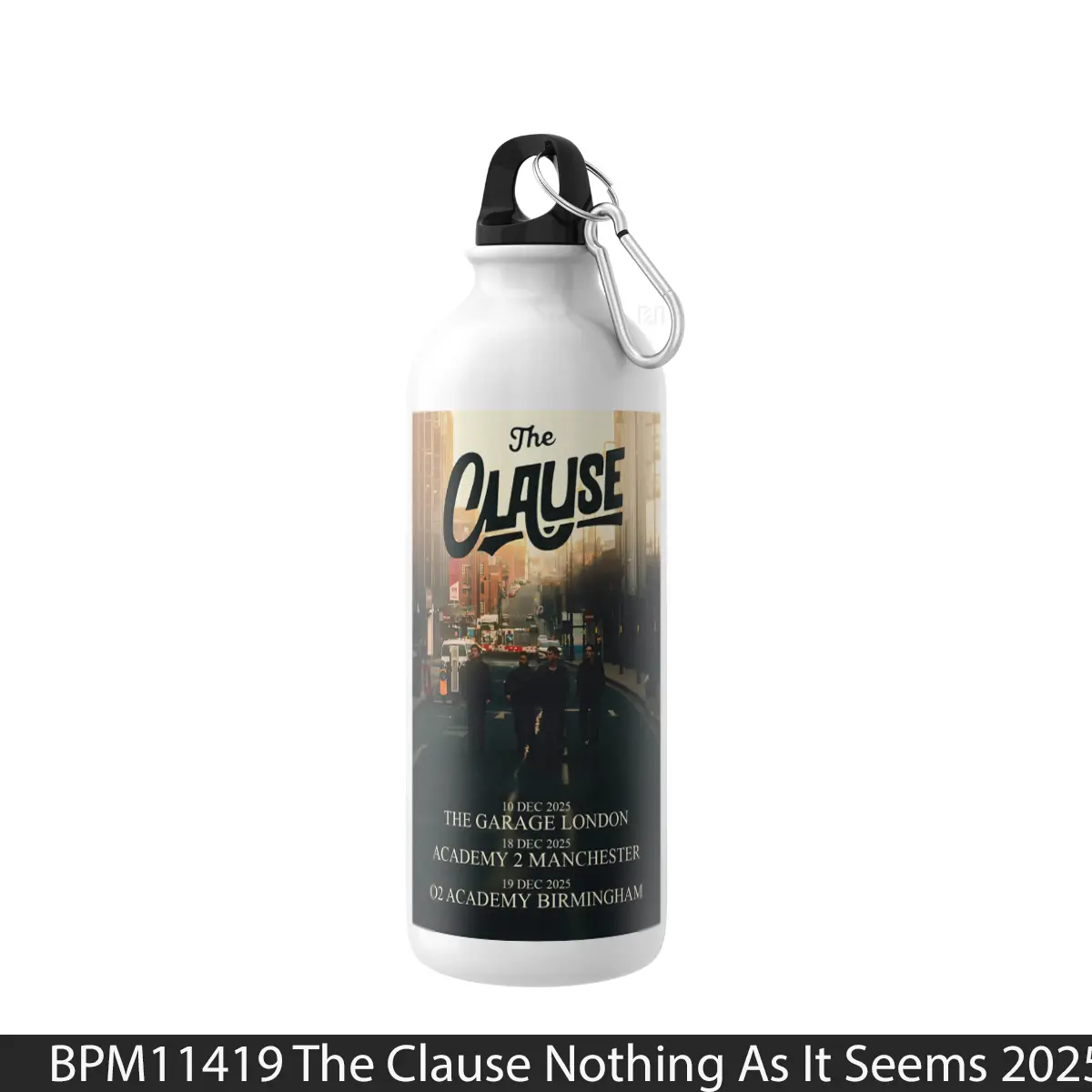 Botol The Clause Nothing As It Seems 2025 Uk Tour - Music Sport Bottle