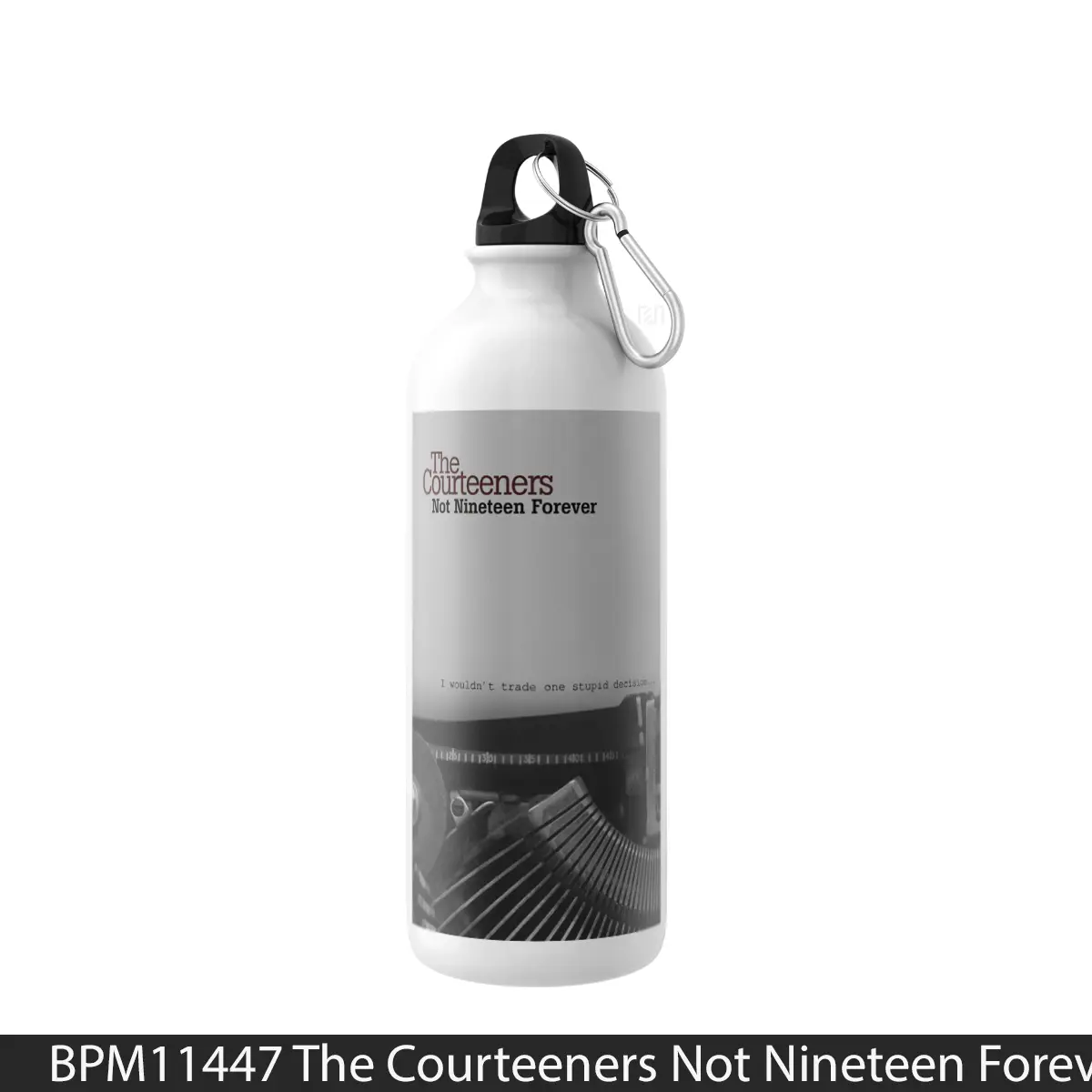 Botol The Courteeners Not Nineteen Forever - Music Sport Bottle