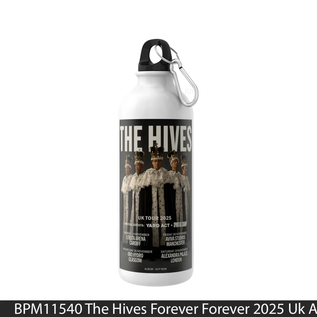 Botol The Hives Forever Forever 2025 Uk Arena Tour - Music Sport Bottle