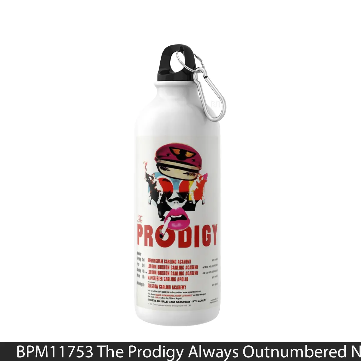 Botol The Prodigy Always Outnumbered Never Outgunned Tour 2015 - Music Sport Bottle