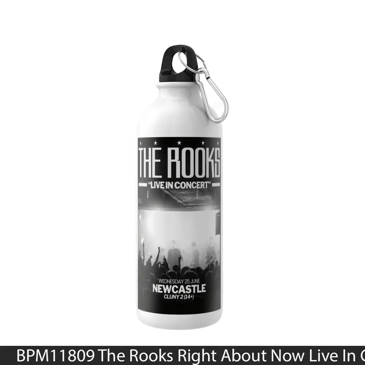 Botol The Rooks Right About Now Live In Concert Tour - Music Sport Bottle
