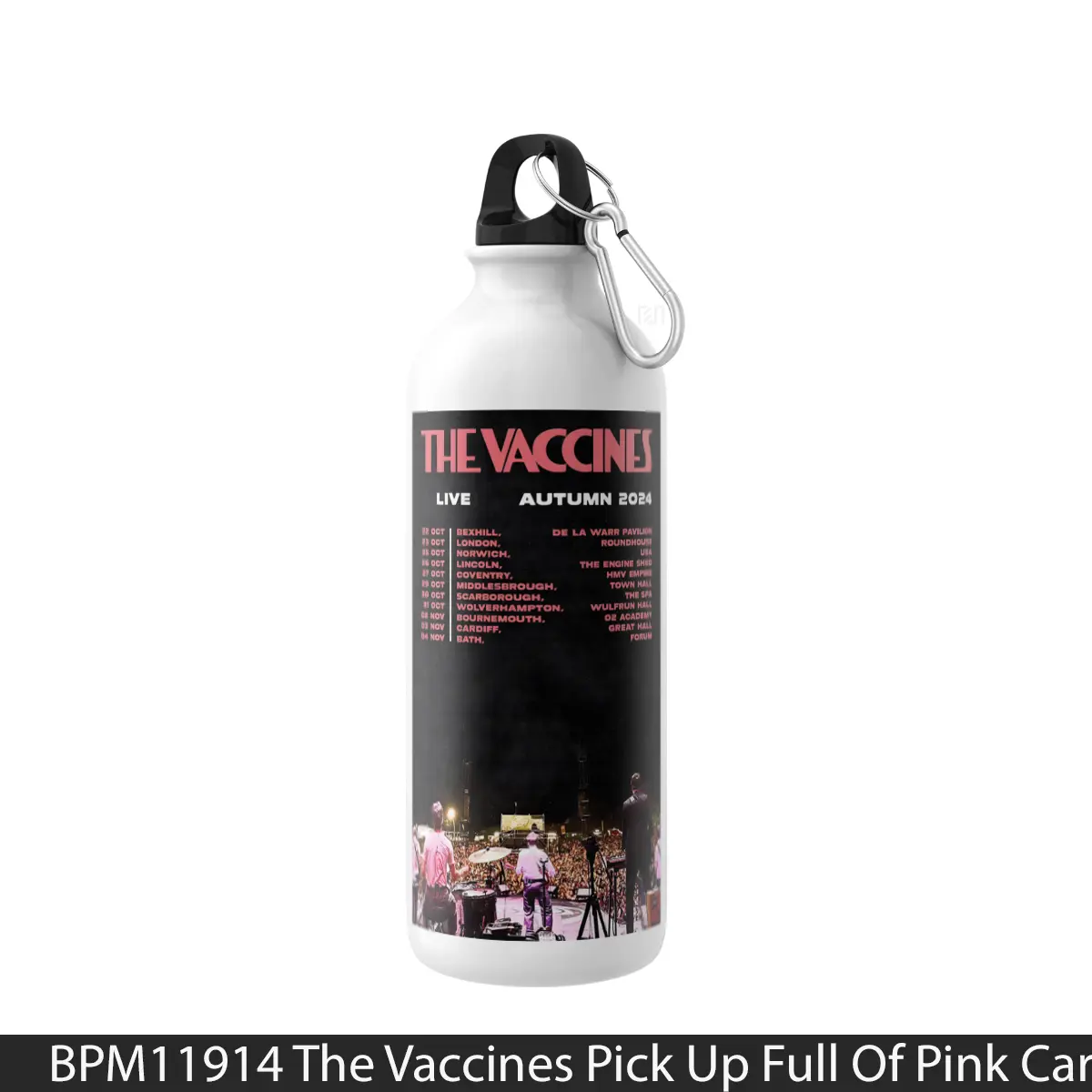 Botol The Vaccines Pick Up Full Of Pink Carnations Tour 2024 1 - Music Sport Bottle