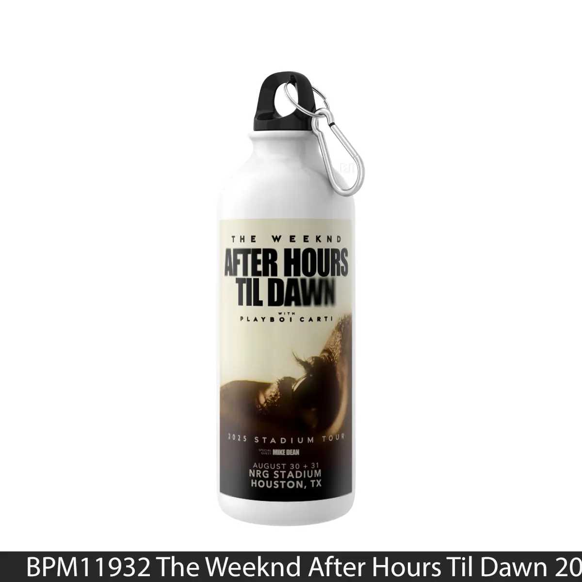 Botol The Weeknd After Hours Til Dawn 2025 Tour 1 - Music Sport Bottle