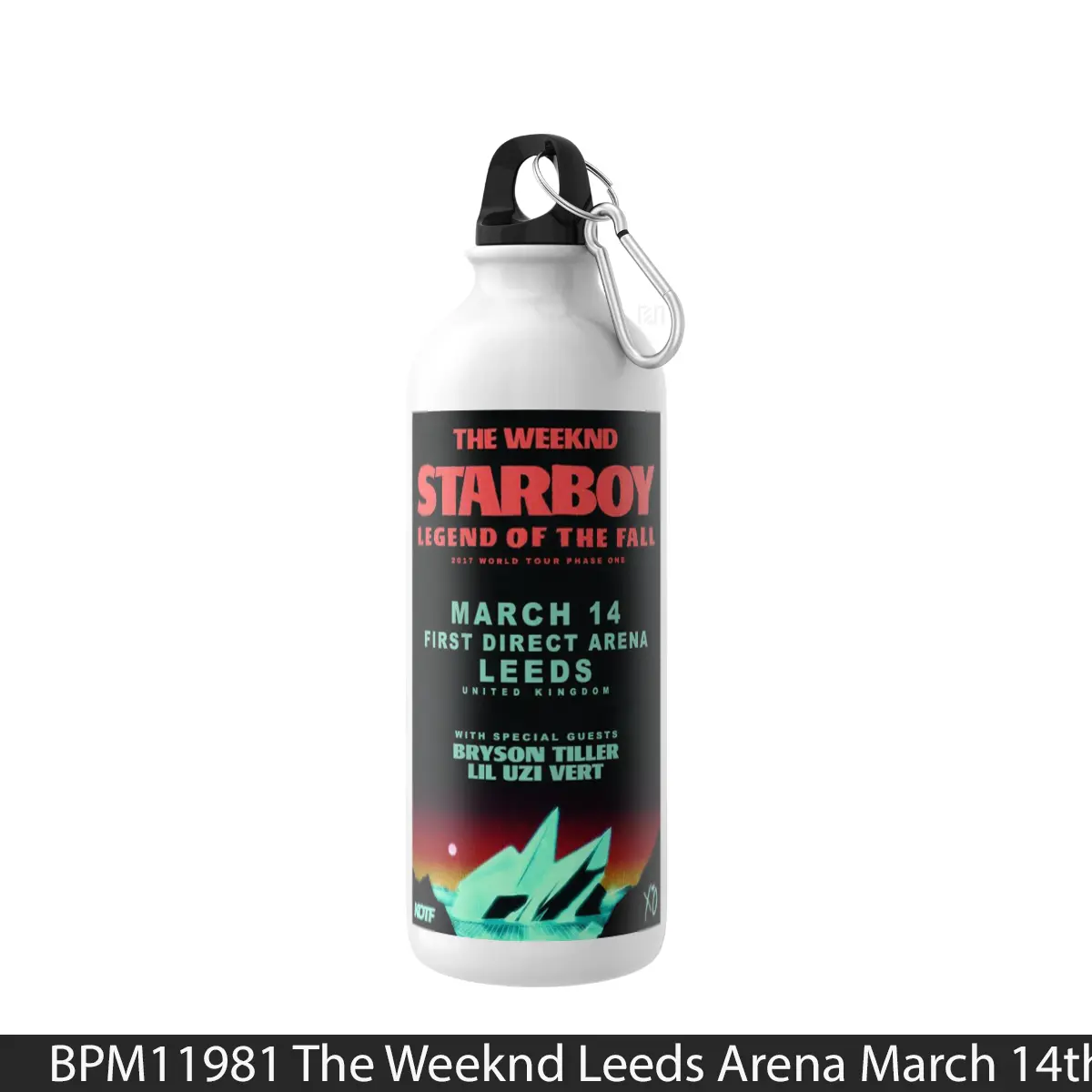 Botol The Weeknd Leeds Arena March 14Th 2017 - Music Sport Bottle