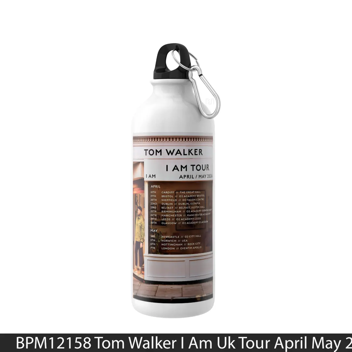 Botol Tom Walker I Am Uk Tour April May 2024 - Music Sport Bottle