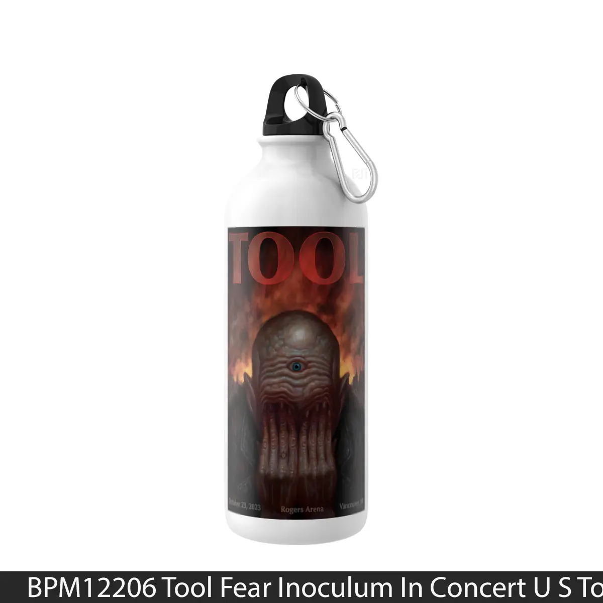 Botol Tool Fear Inoculum In Concert U S Tour 2 - Music Sport Bottle