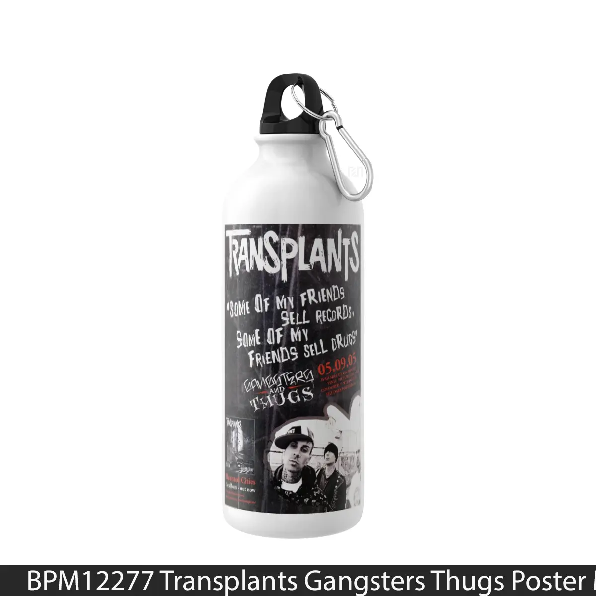 Botol Transplants Gangsters Thugs - Music Sport Bottle