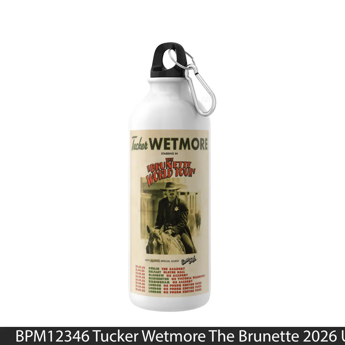 Botol Tucker Wetmore The Brunette 2026 Uk Ireland Tour - Music Sport Bottle