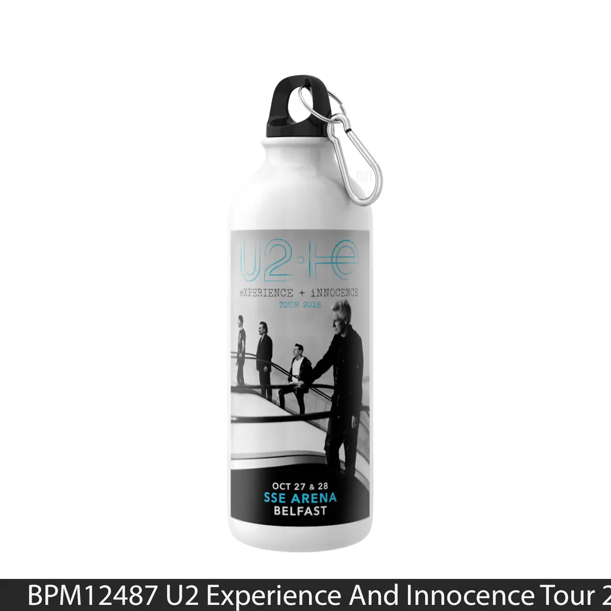 Botol U2 Experience And Innocence Tour 2018 Belfast - Music Sport Bottle