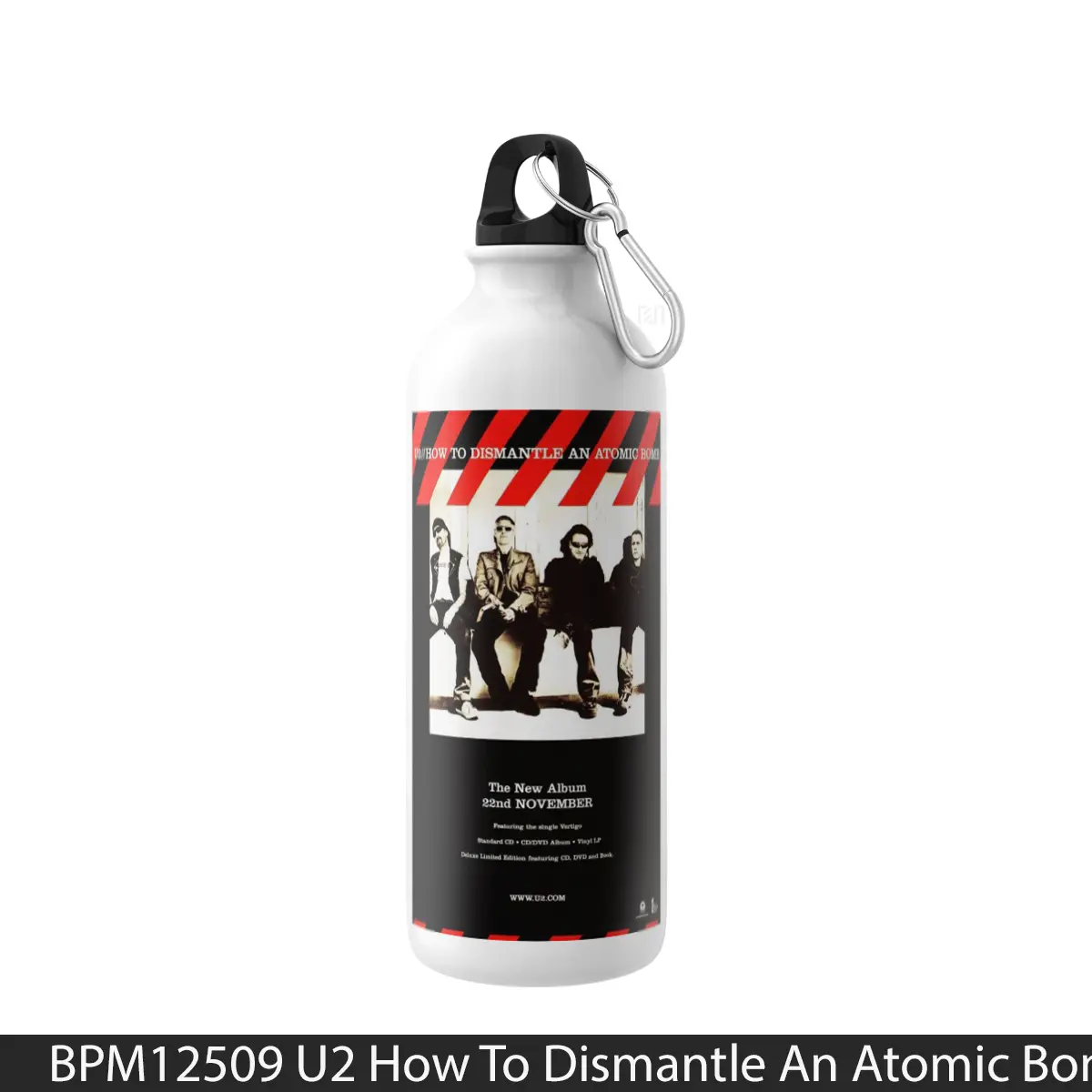 Botol U2 How To Dismantle An Atomic Bomb - Music Sport Bottle