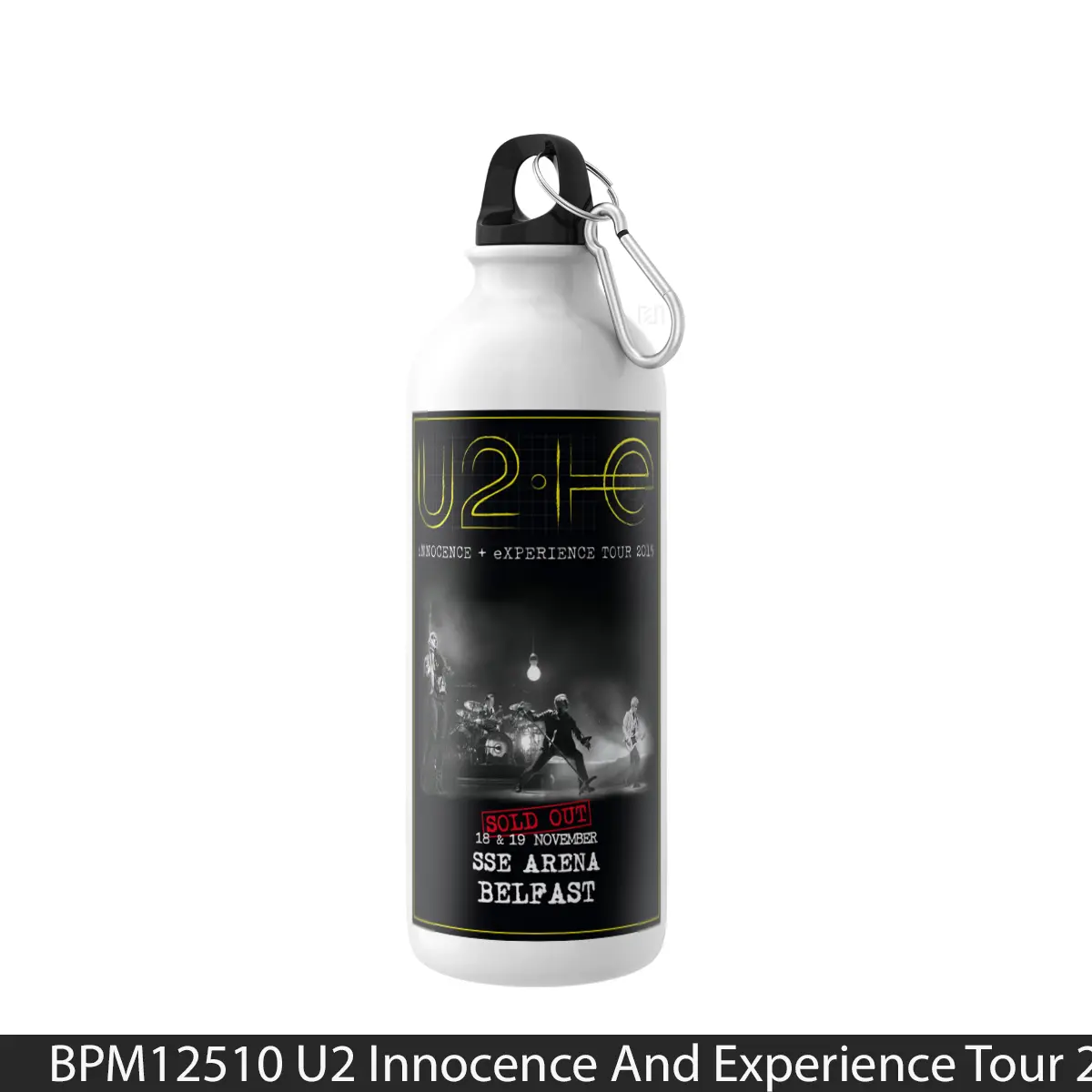 Botol U2 Innocence And Experience Tour 2015 Belfast - Music Sport Bottle