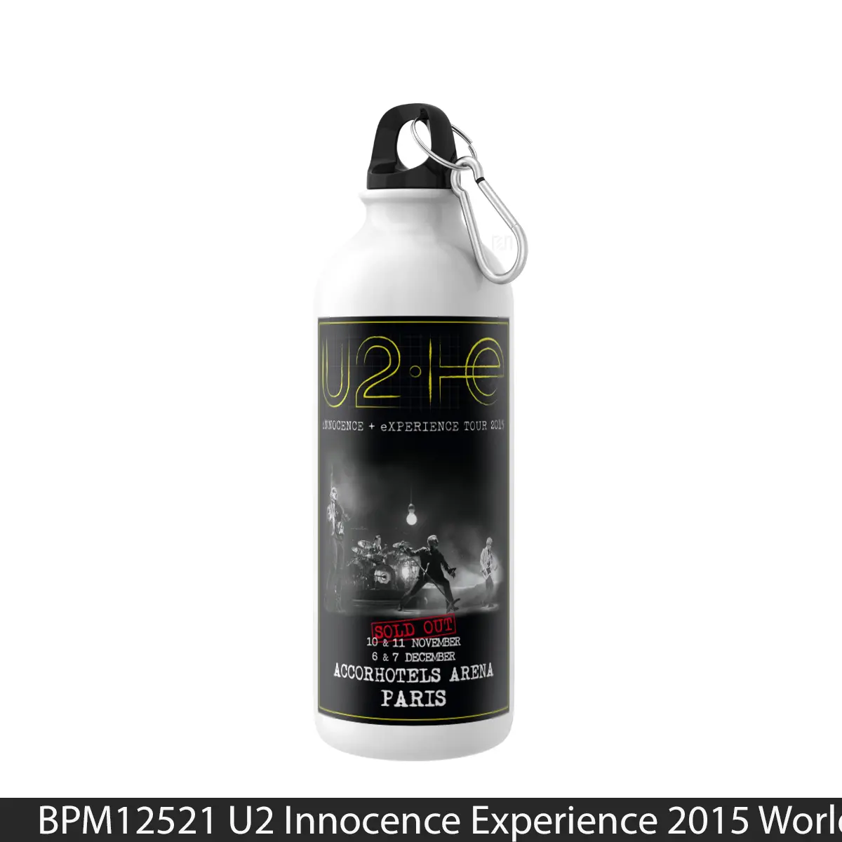 Botol U2 Innocence Experience 2015 World Tour Paris Accorhotels Arena - Music Sport Bottle
