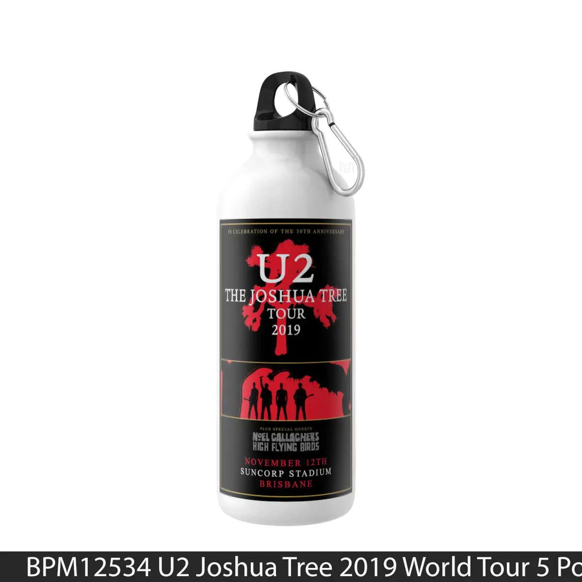 Botol U2 Joshua Tree 2019 World Tour 5 - Music Sport Bottle