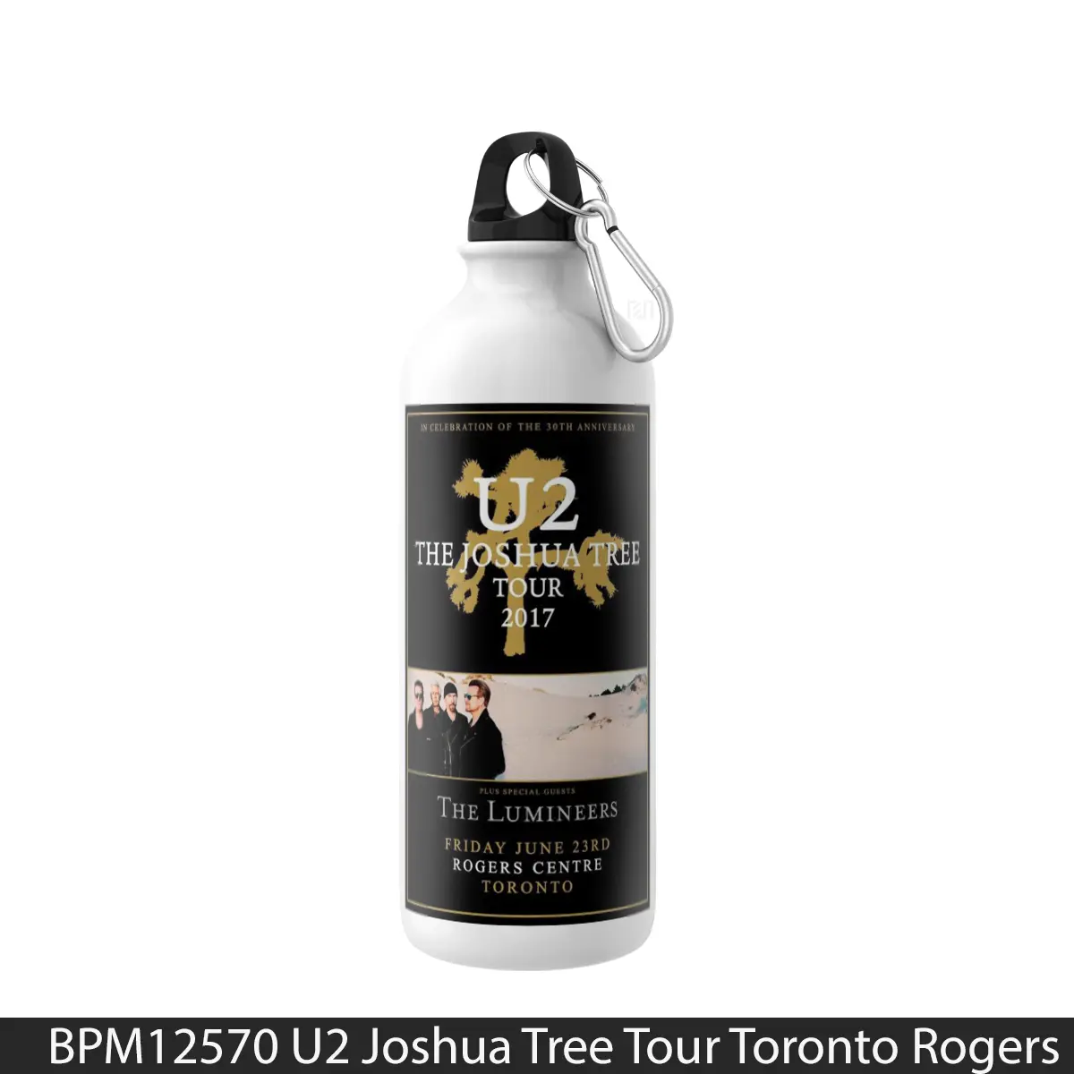 Botol U2 Joshua Tree Tour Toronto Rogers Centre 2017 - Music Sport Bottle