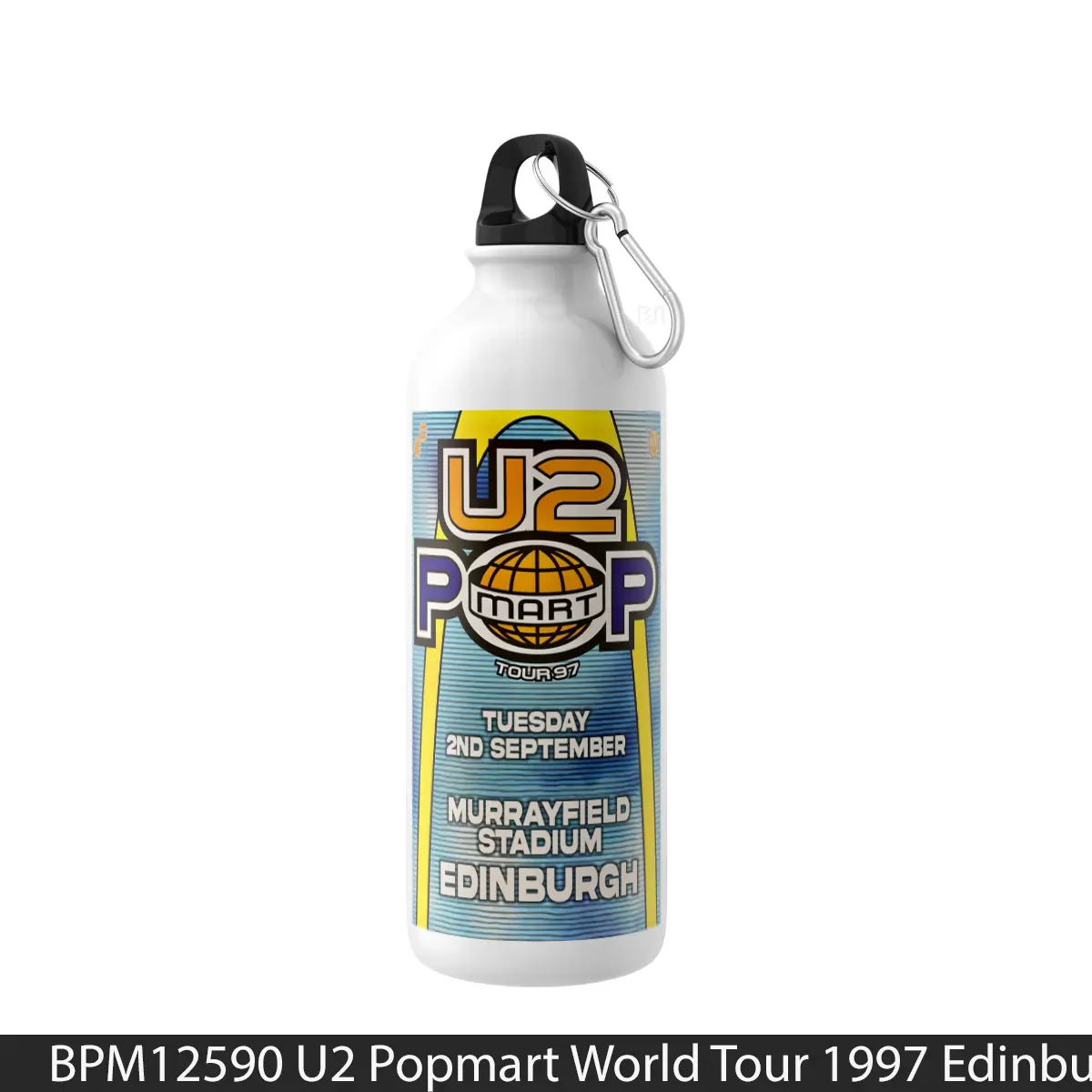 Botol U2 Popmart World Tour 1997 Edinburgh - Music Sport Bottle