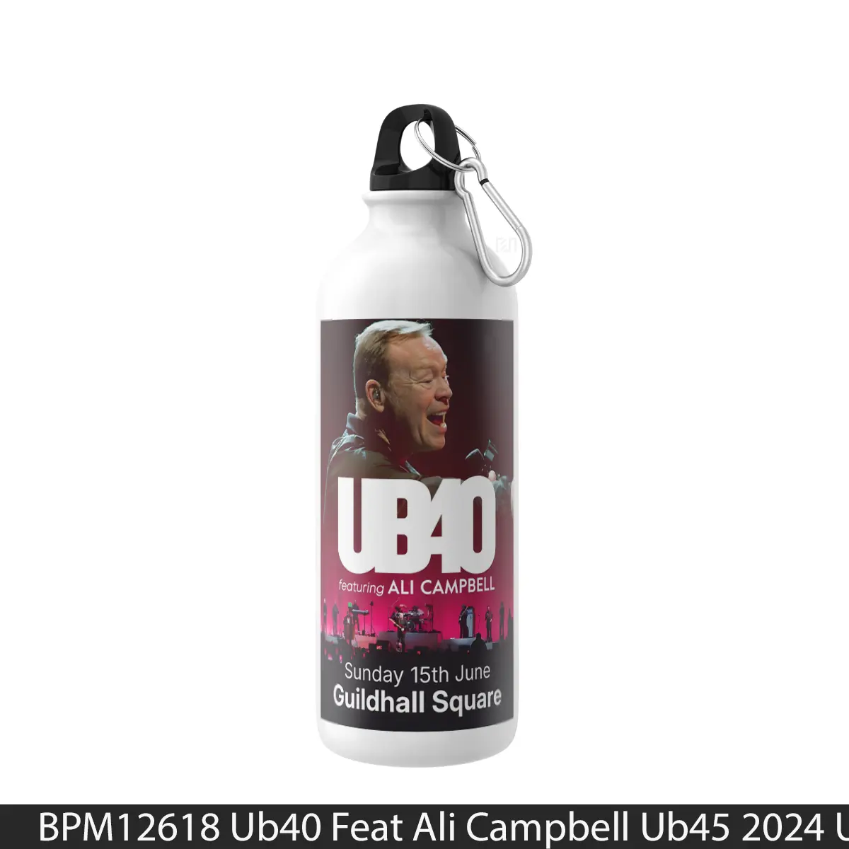 Botol Ub40 Feat Ali Campbell Ub45 2024 Uk Guildhall Squ - Music Sport Bottle
