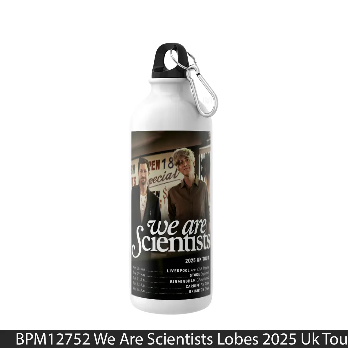 Botol We Are Scientists Lobes 2025 Uk Tour - Music Sport Bottle