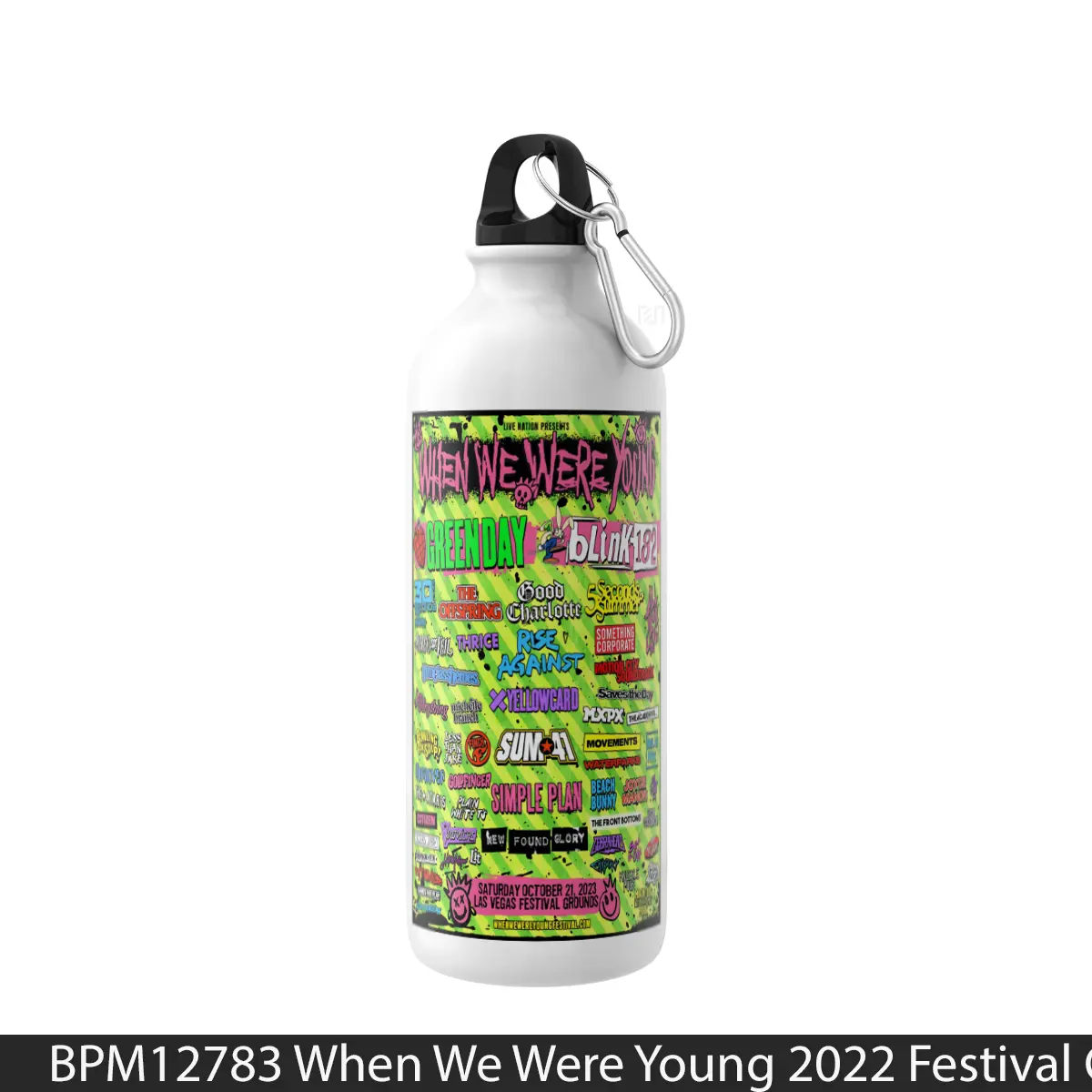 Botol When We Were Young 2022 Festival Green Day Blink 182 Line Up - Music Sport Bottle