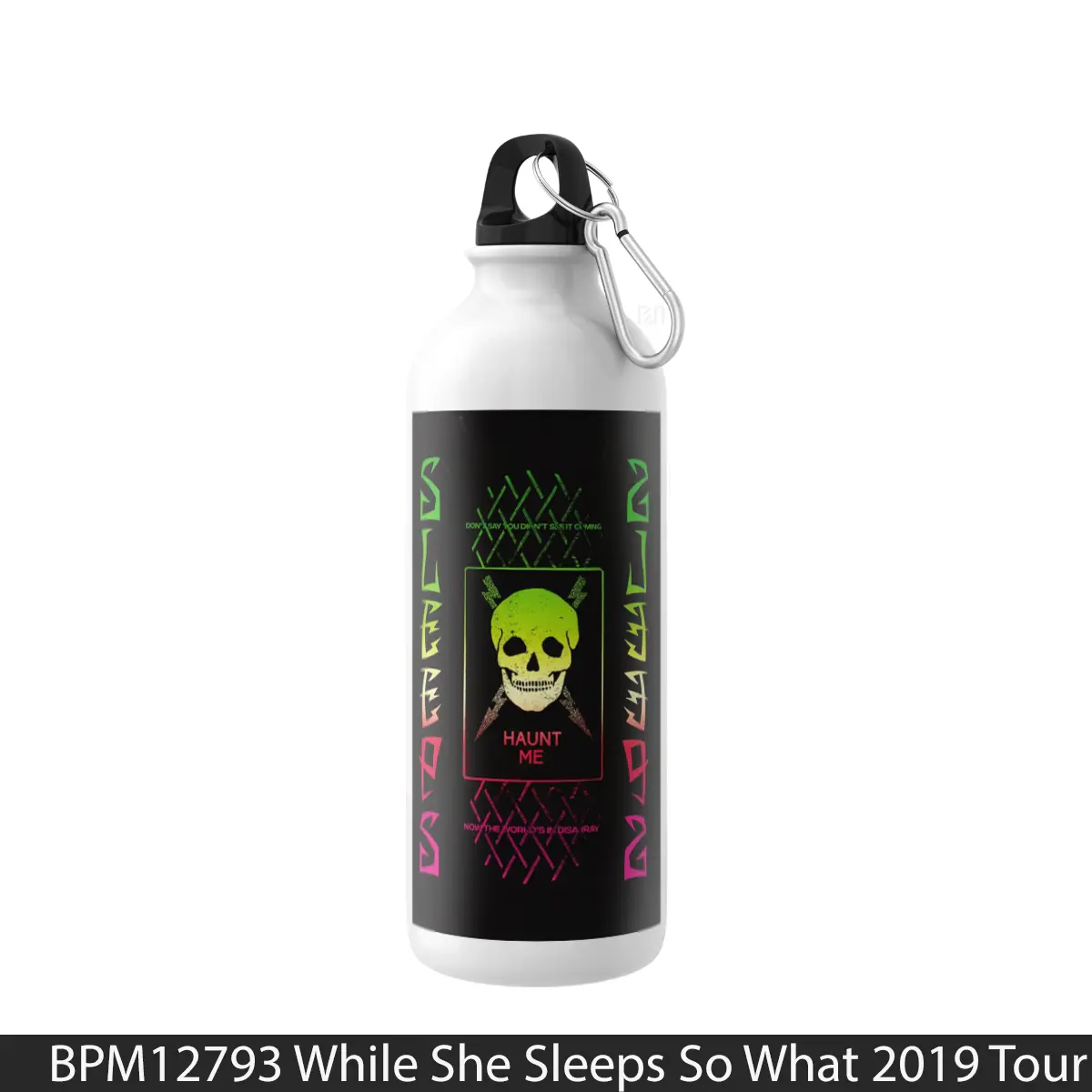 Botol While She Sleeps So What 2019 Tour Print - Music Sport Bottle