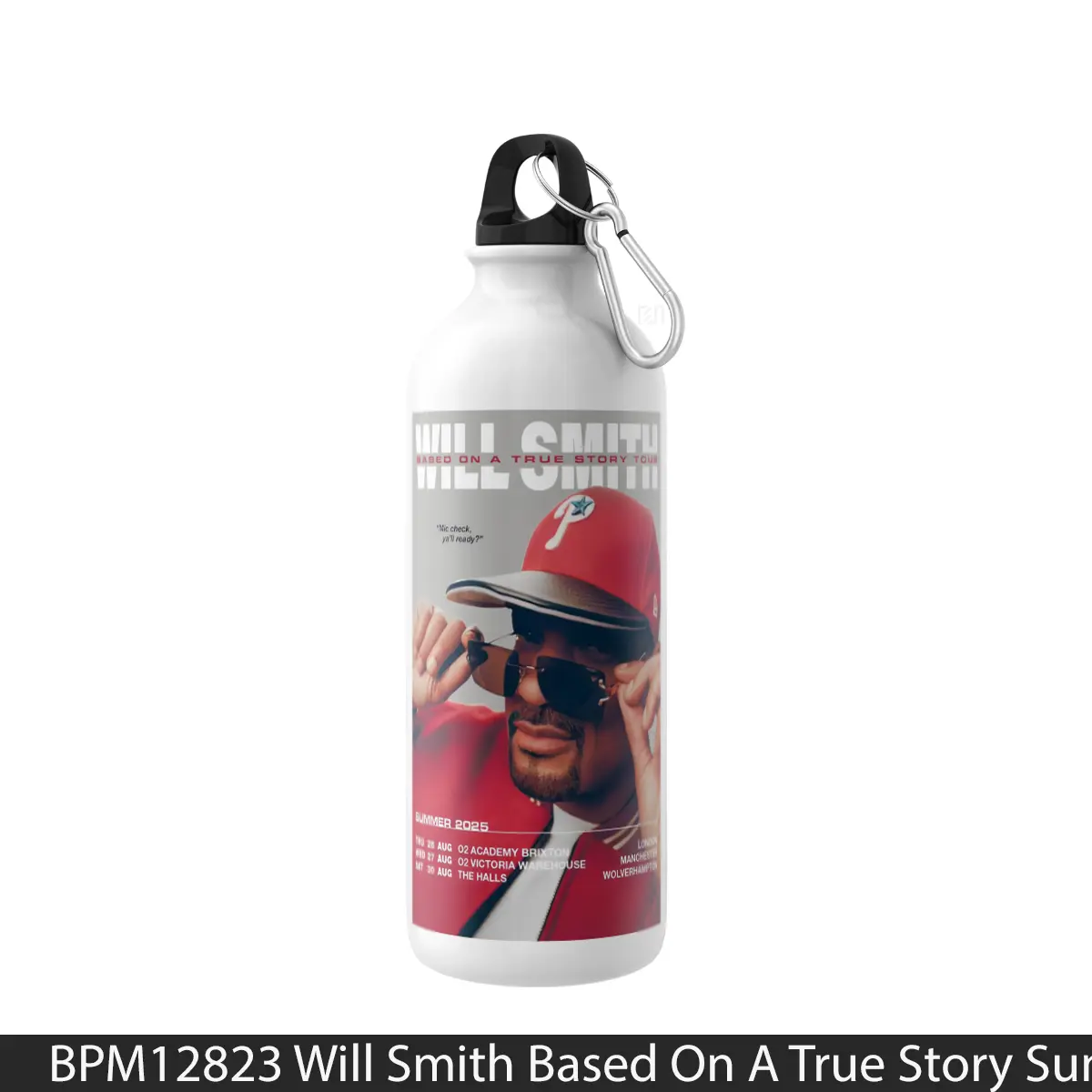 Botol Will Smith Based On A True Story Summer Uk Tour 2025 - Music Sport Bottle