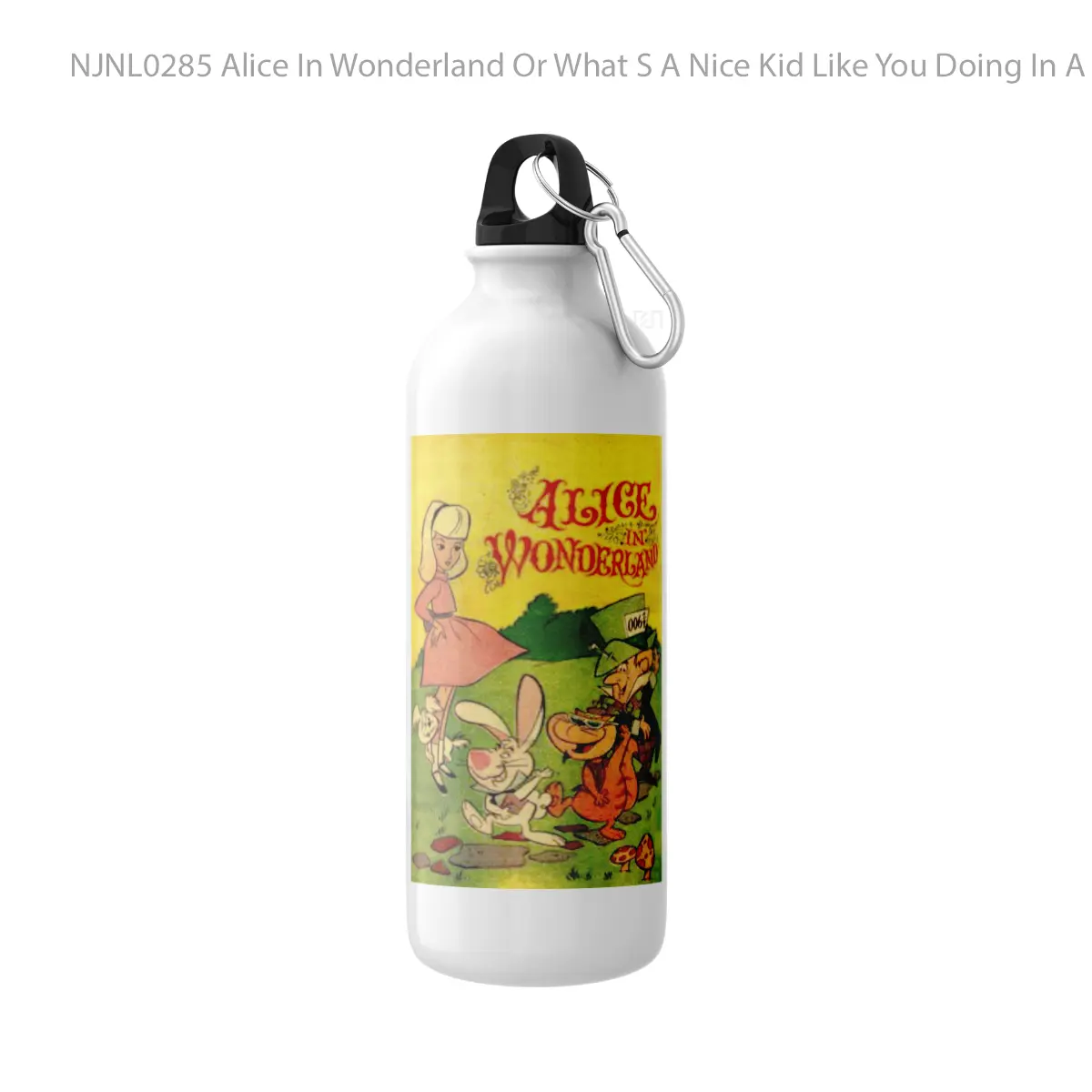Botol Alice In Wonderland Or What S A Nice Kid Like You Doing In A Place Like This - Toon Sport Bottle