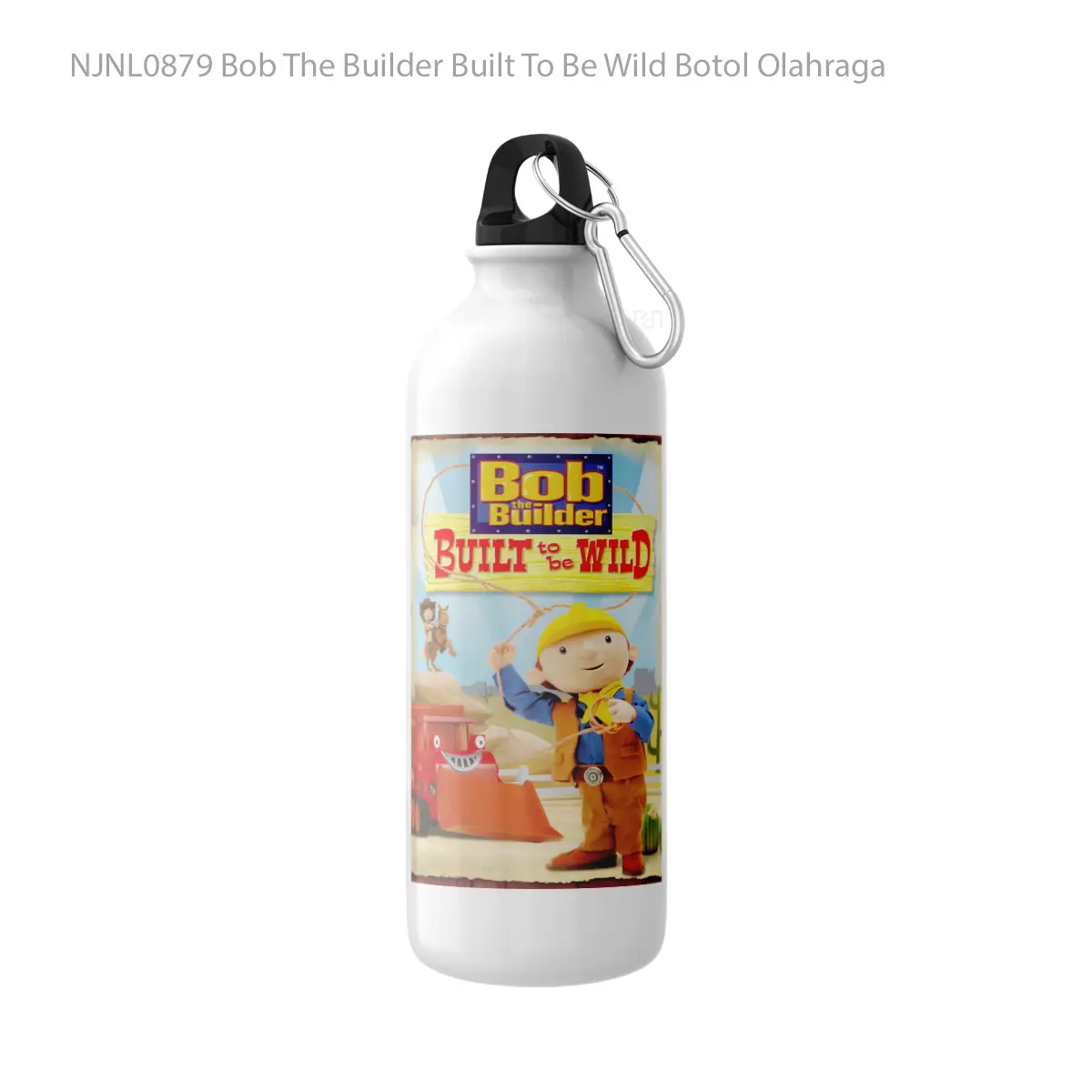 Botol Bob The Builder Built To Be Wild - Toon Sport Bottle