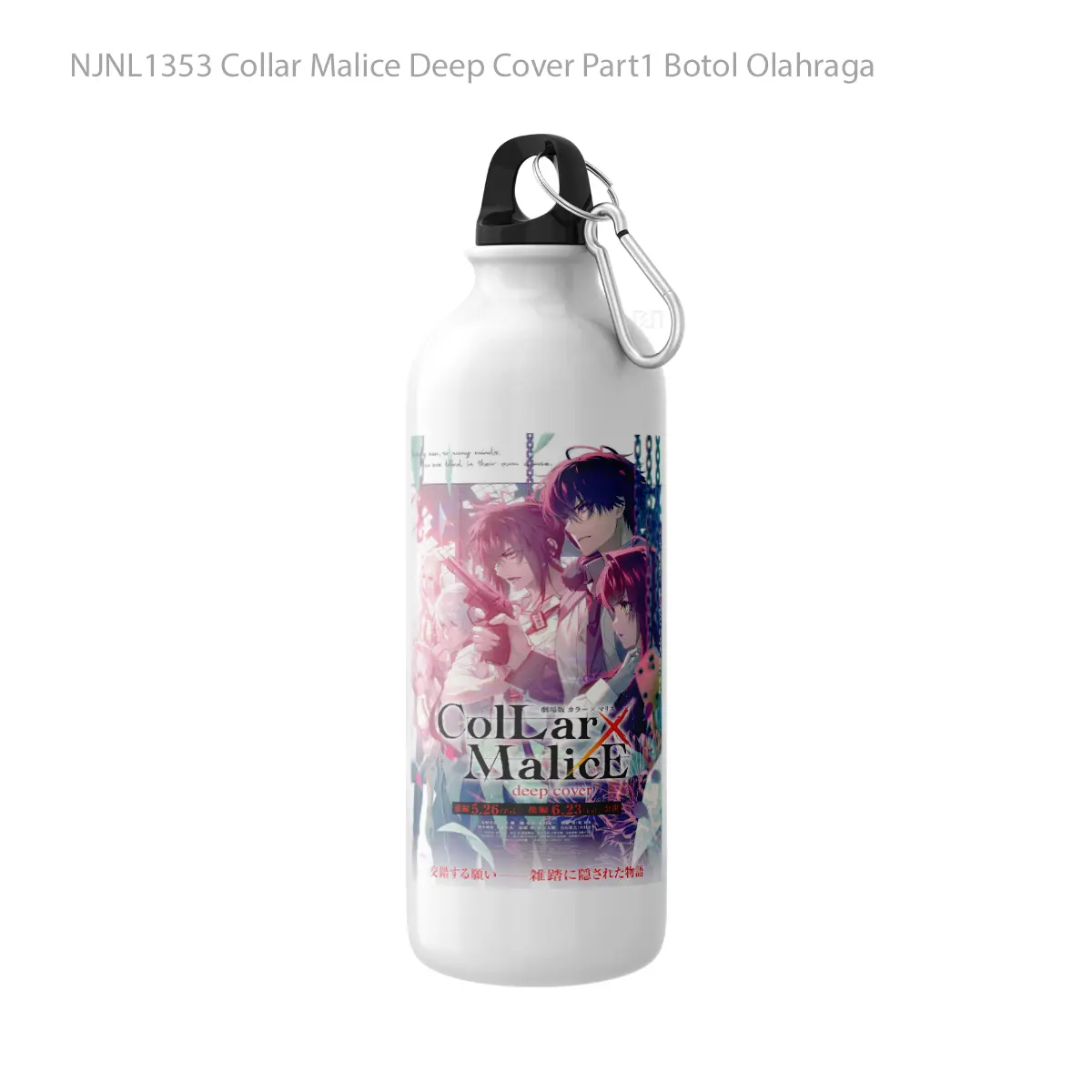Botol Collar Malice Deep Cover Part1 - Toon Sport Bottle