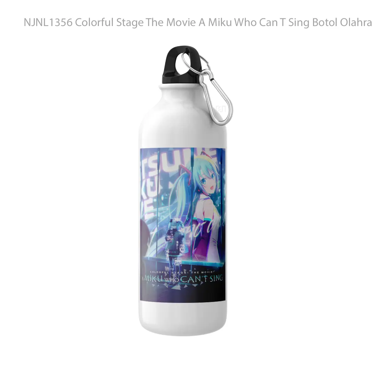 Botol Colorful Stage The Movie A Miku Who Can T Sing - Toon Sport Bottle