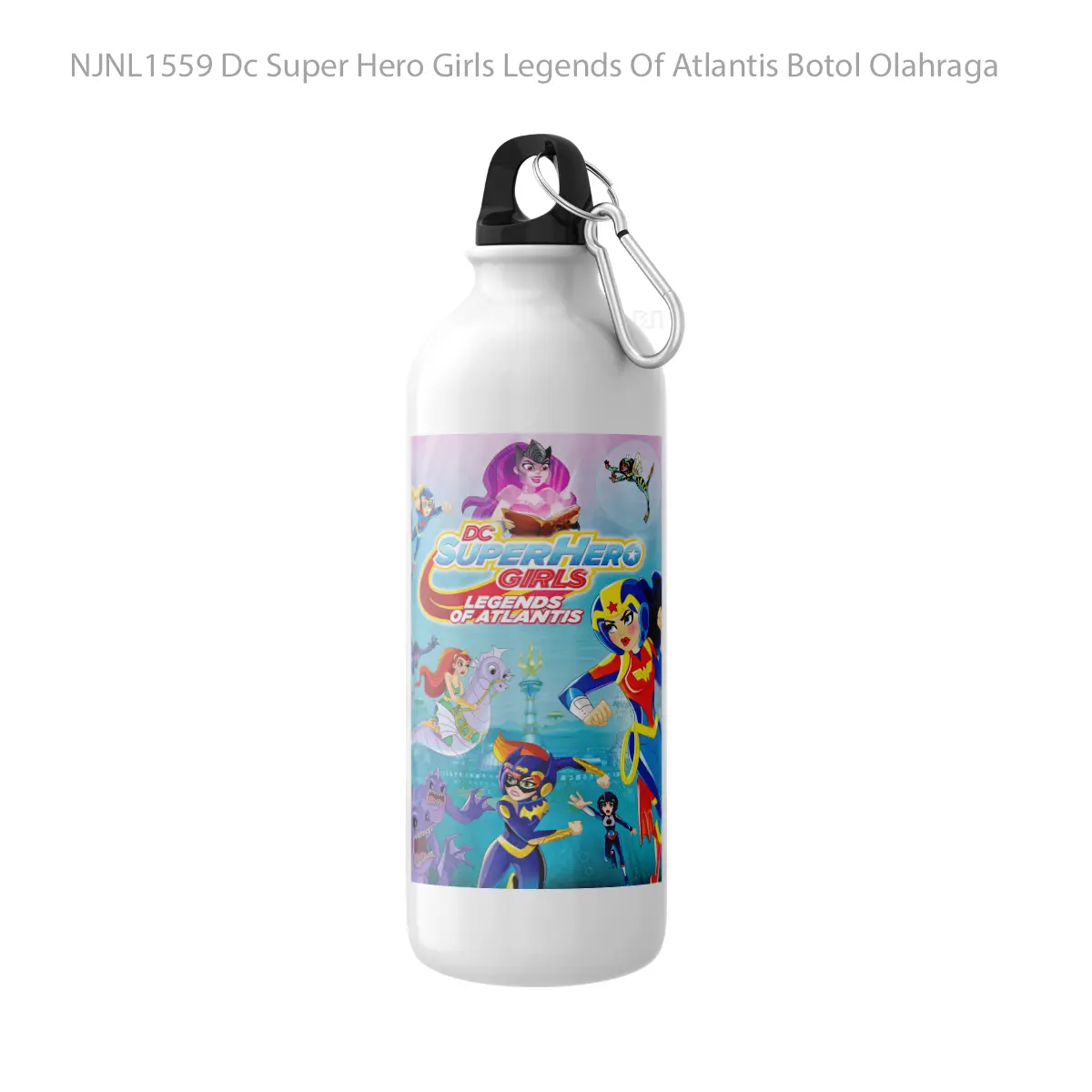 Botol Dc Super Hero Girls Legends Of Atlantis - Toon Sport Bottle