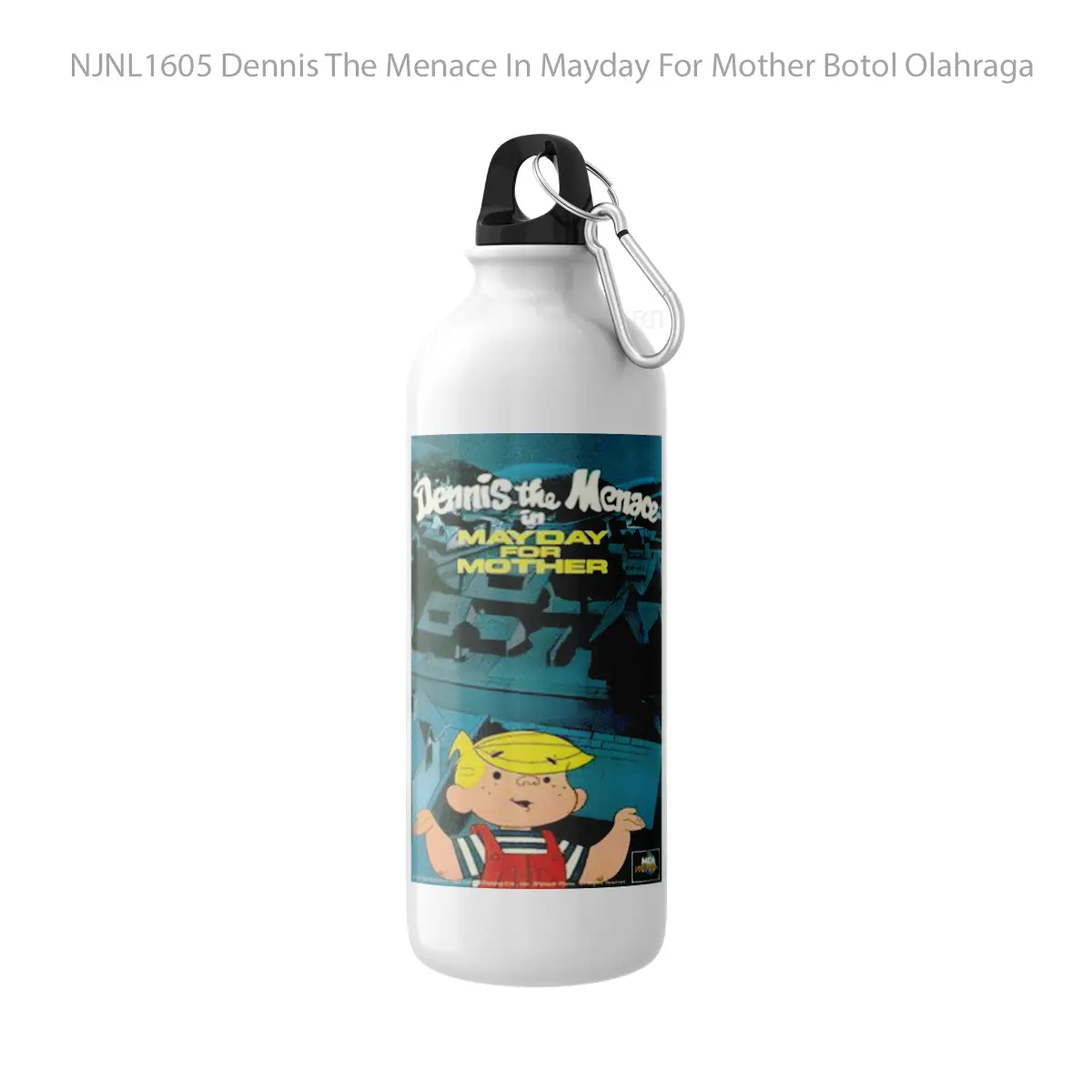 Botol Dennis The Menace In Mayday For Mother - Toon Sport Bottle