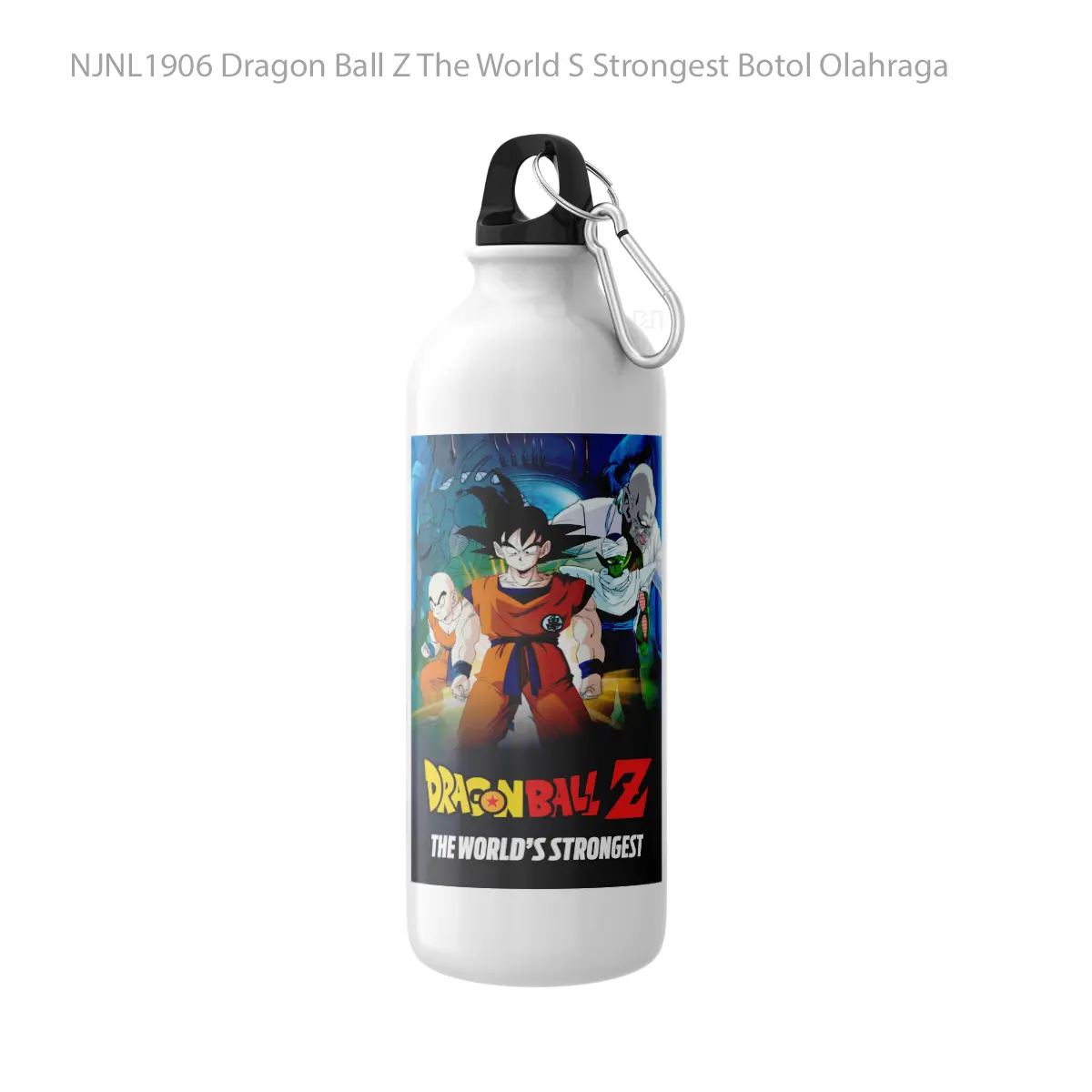 Botol Dragon Ball Z The World S Strongest - Toon Sport Bottle