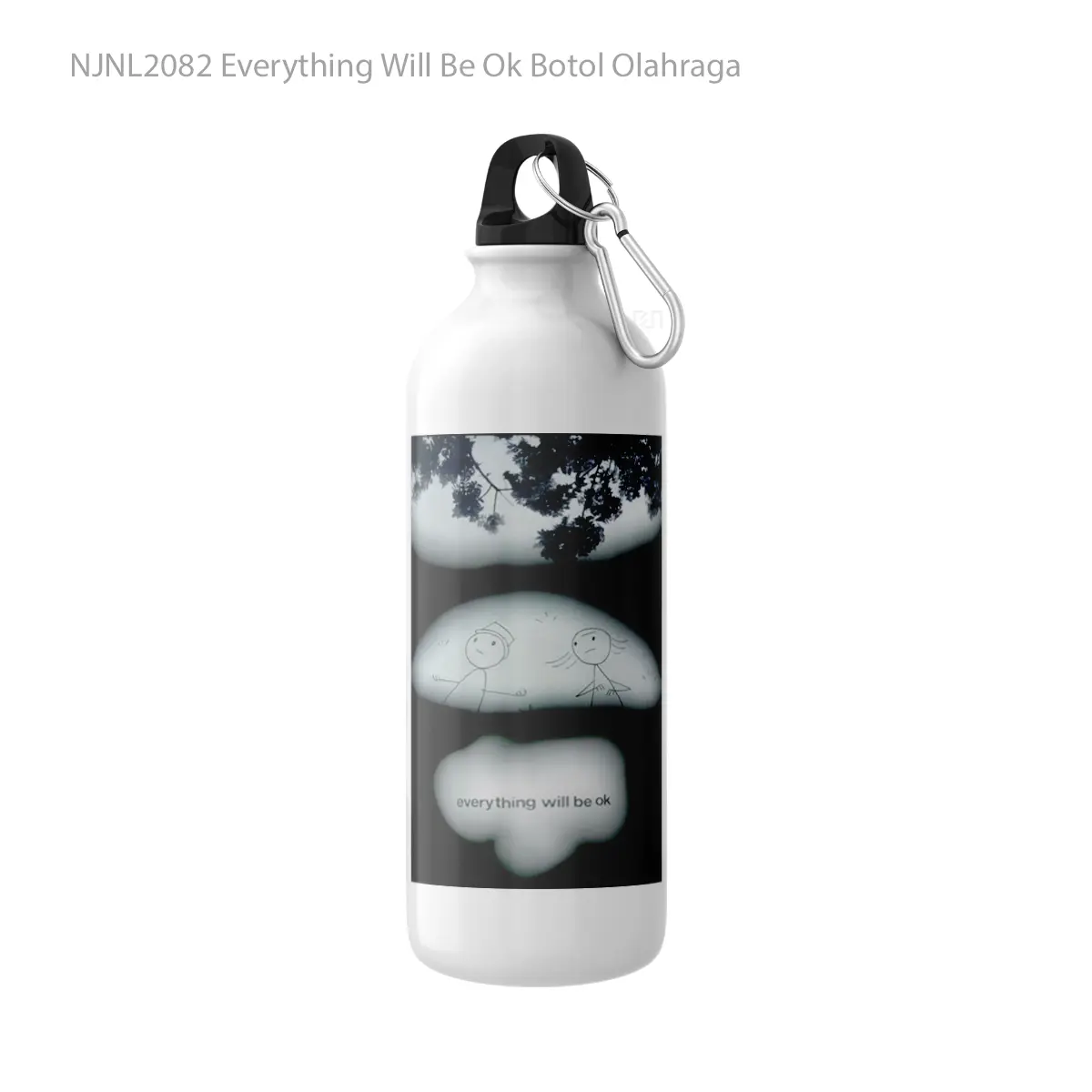 Botol Everything Will Be Ok - Toon Sport Bottle