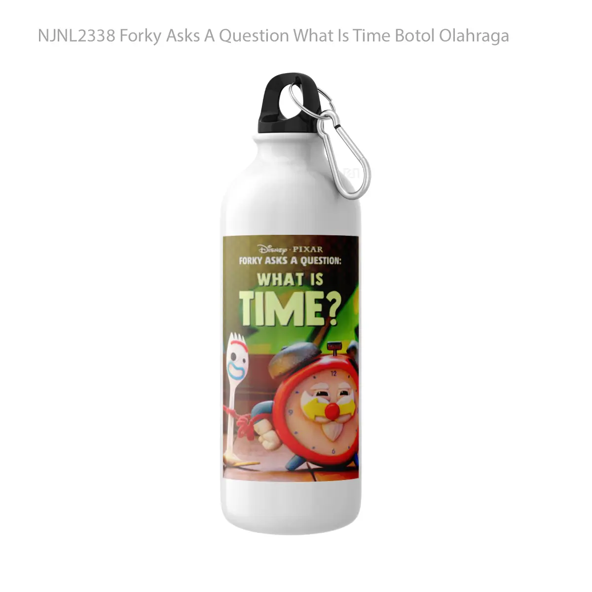 Botol Forky Asks A Question What Is Time - Toon Sport Bottle