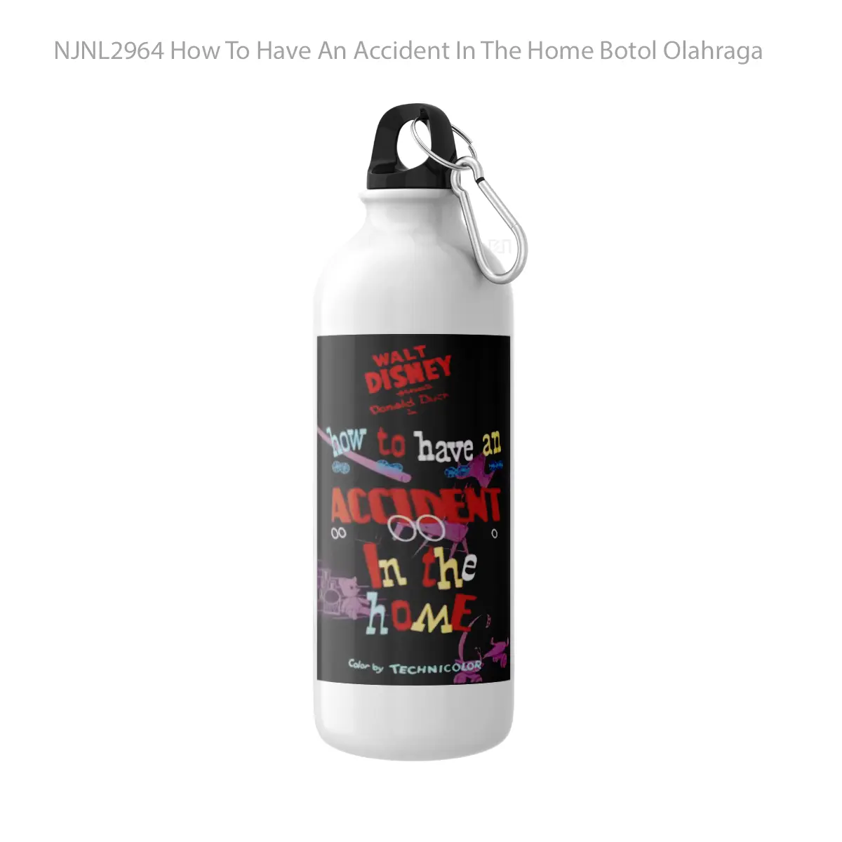 Botol How To Have An Accident In The Home - Toon Sport Bottle