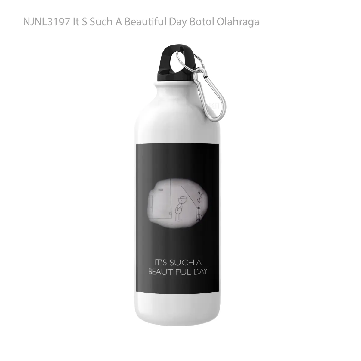 Botol It S Such A Beautiful Day - Toon Sport Bottle