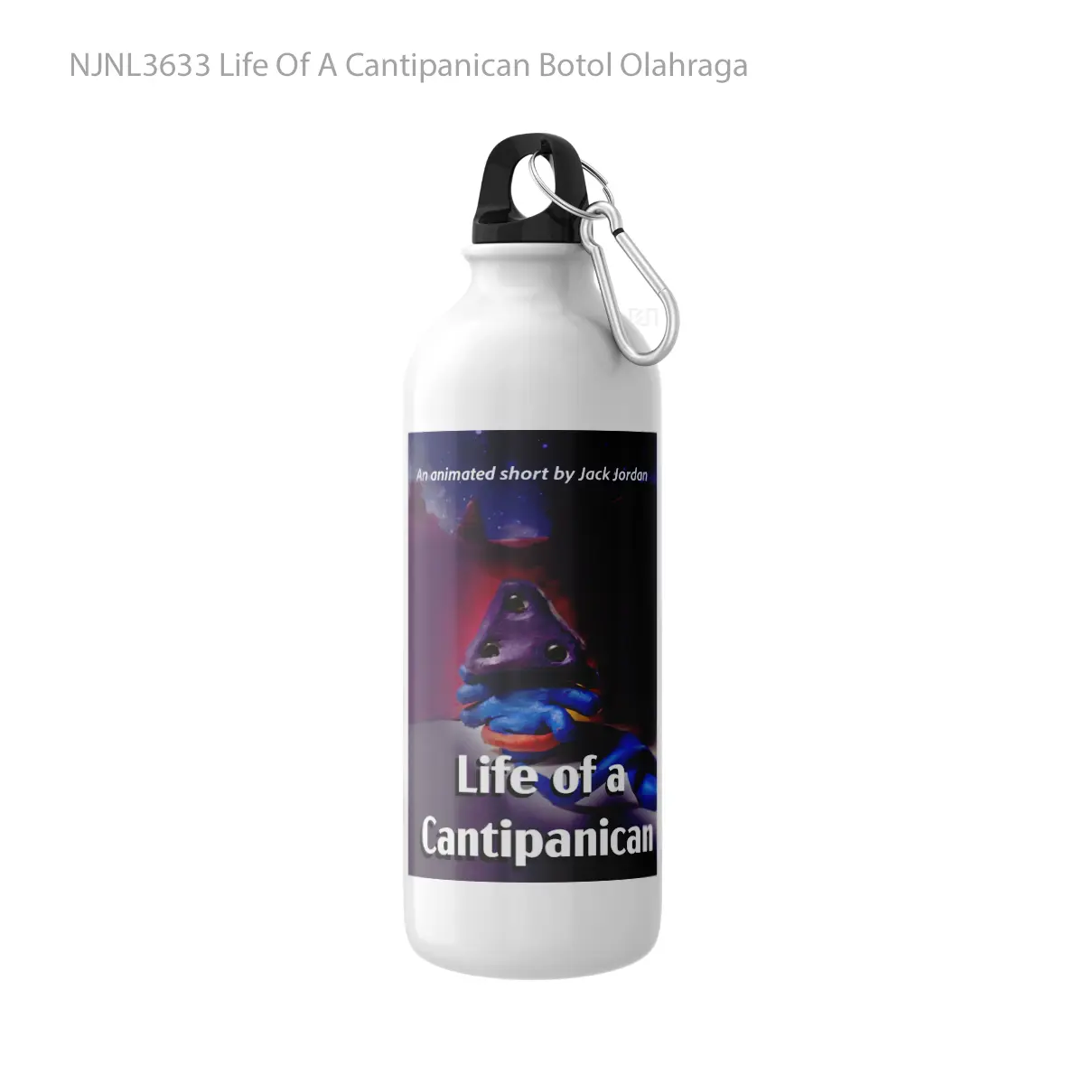 Botol Life Of A Cantipanican - Toon Sport Bottle