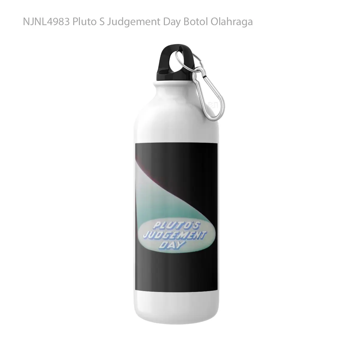 Botol Pluto S Judgement Day - Toon Sport Bottle