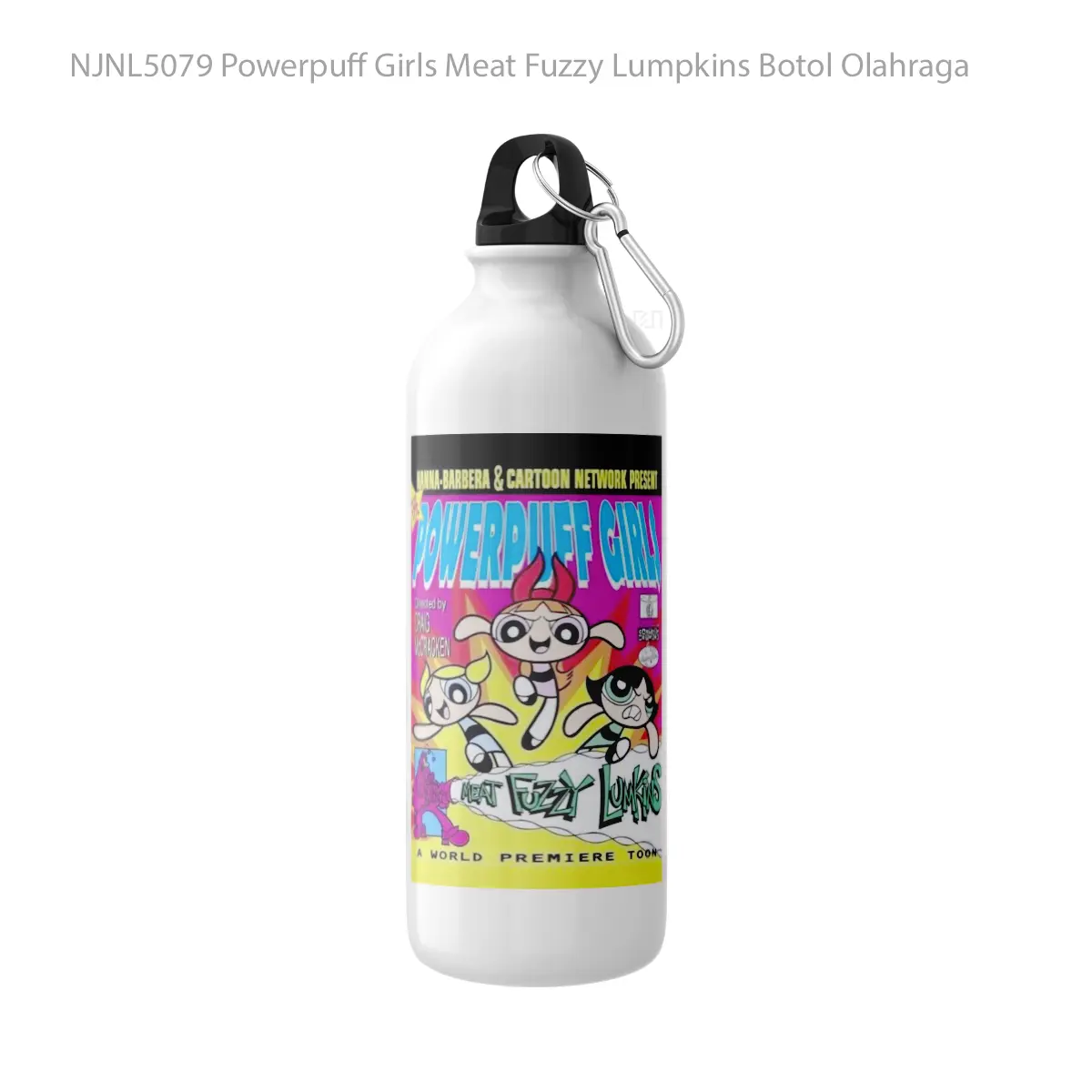Botol Powerpuff Girls Meat Fuzzy Lumpkins - Toon Sport Bottle