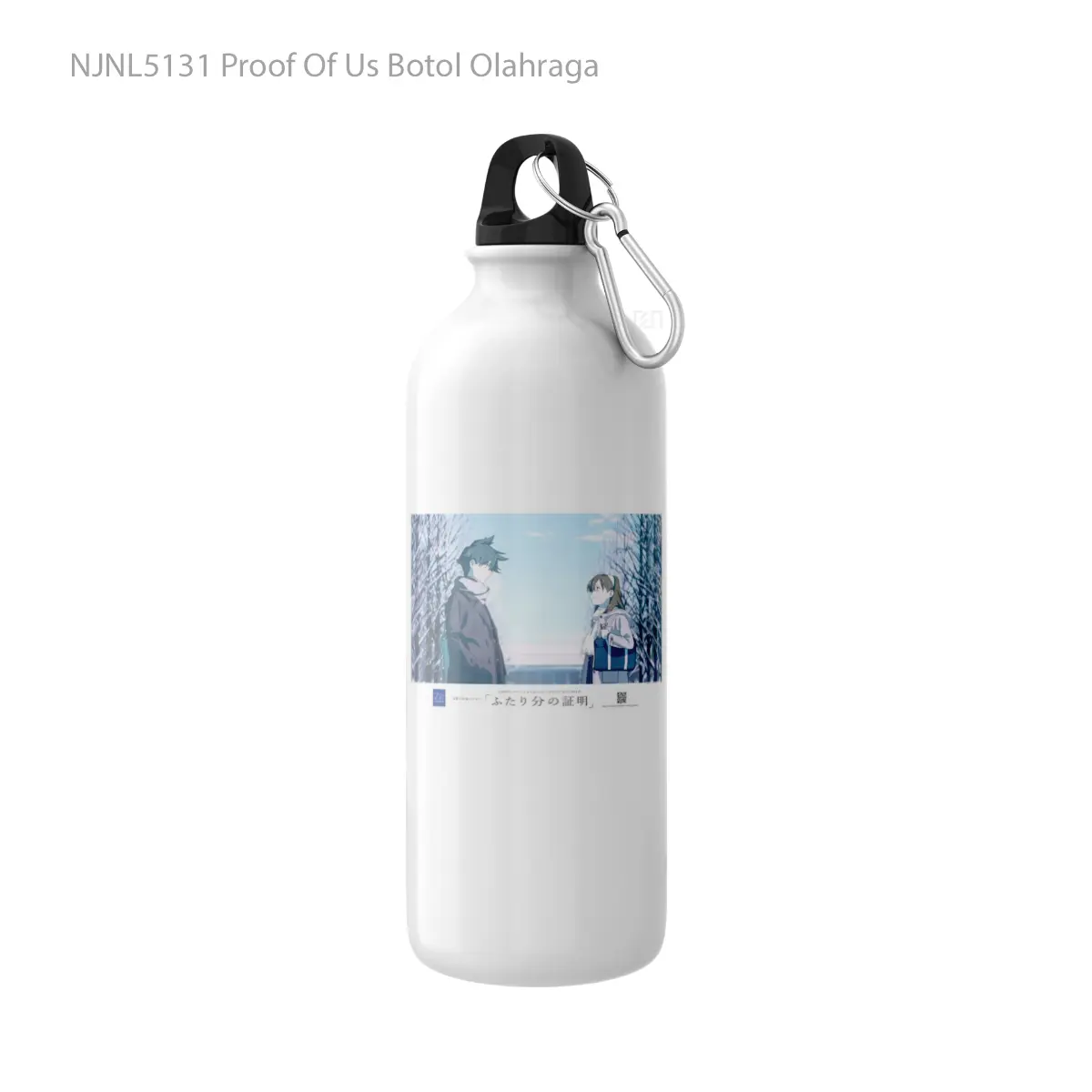 Botol Proof Of Us - Toon Sport Bottle
