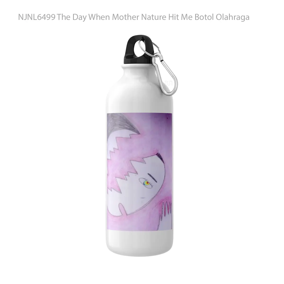Botol The Day When Mother Nature Hit Me - Toon Sport Bottle