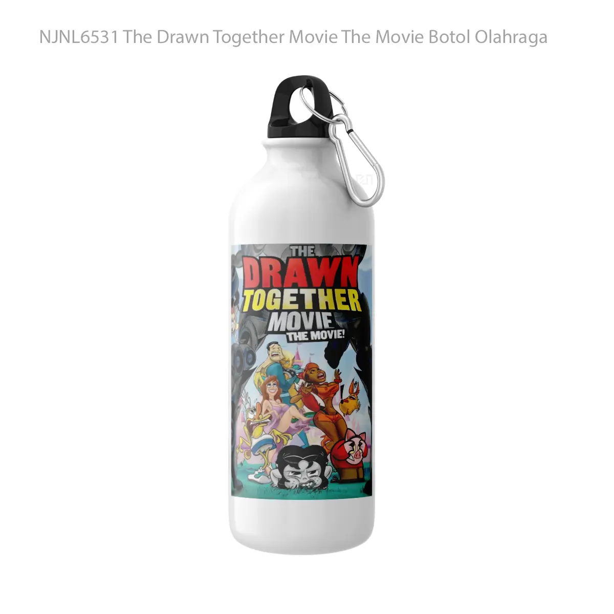 Botol The Drawn Together Movie The Movie - Toon Sport Bottle