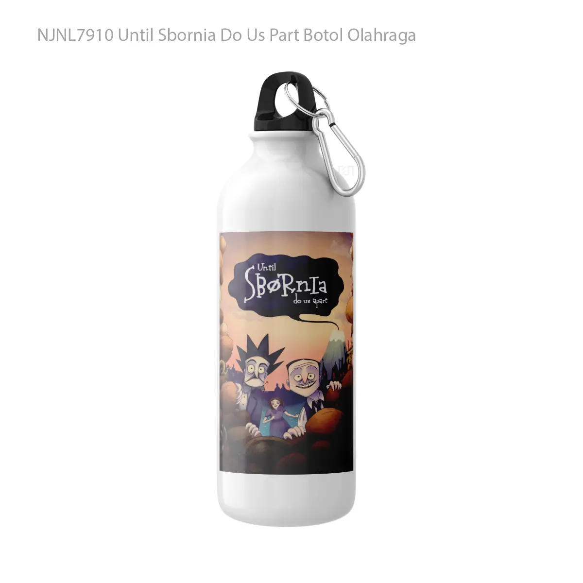 Botol Until Sbornia Do Us Part - Toon Sport Bottle