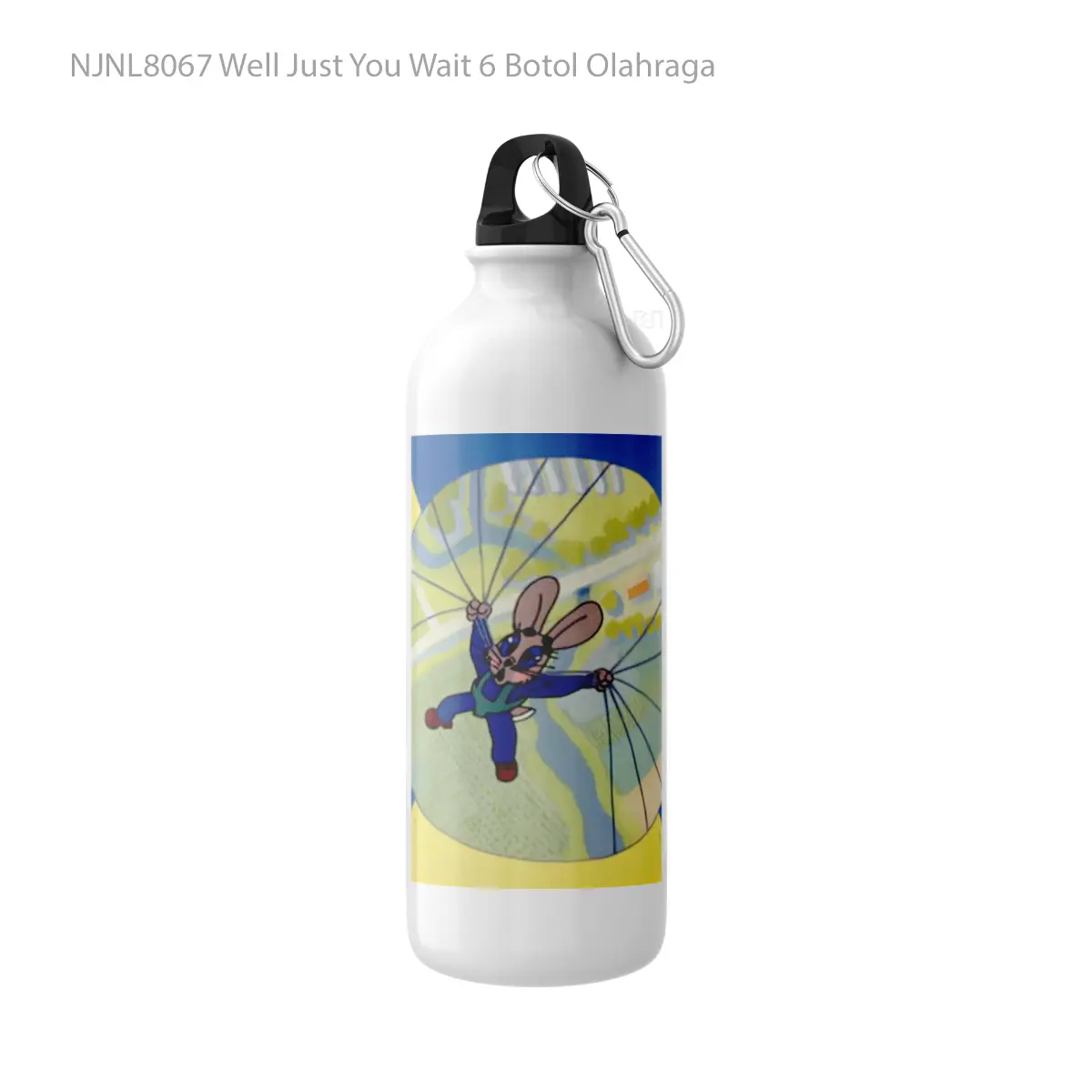 Botol Well Just You Wait 6 - Toon Sport Bottle