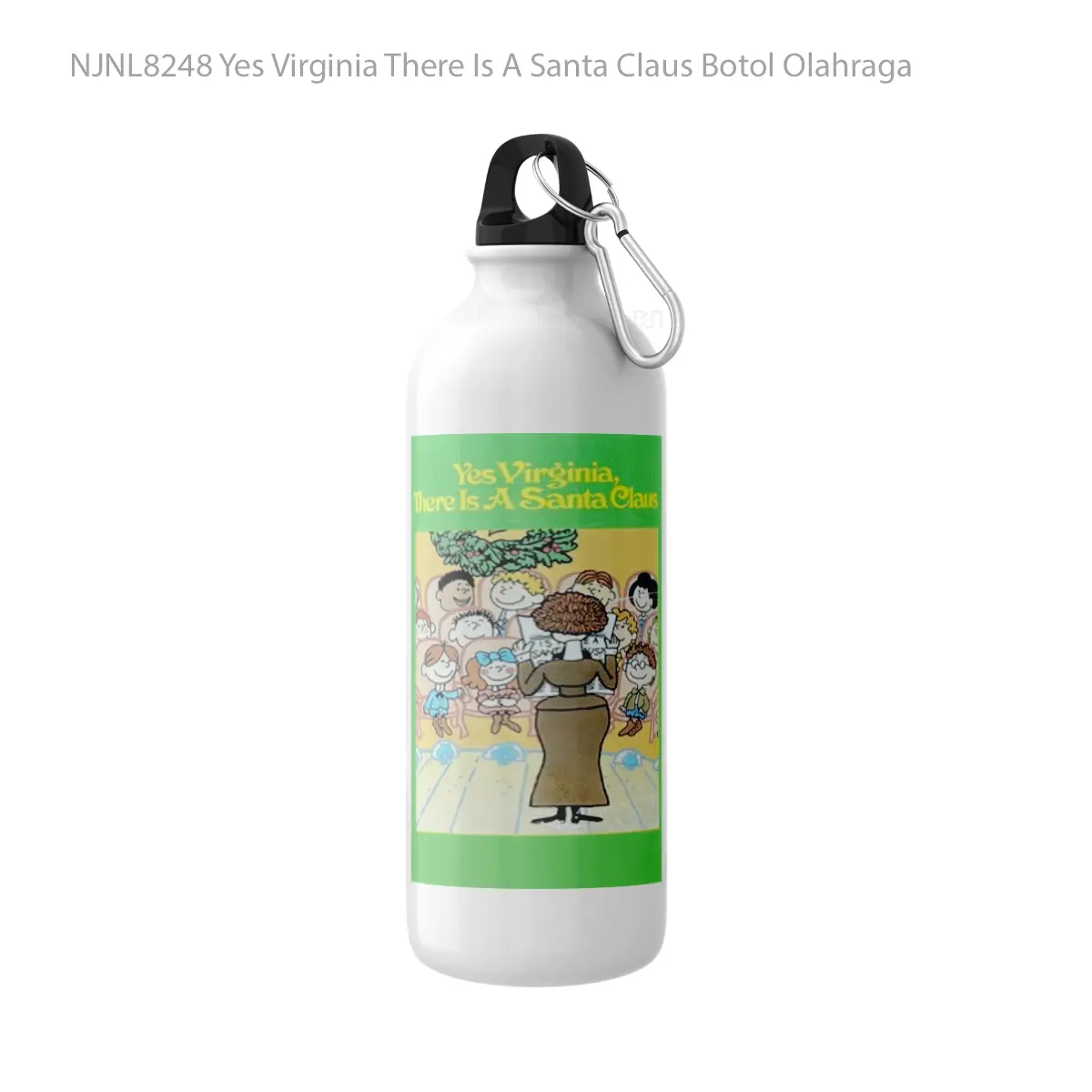 Botol Yes Virginia There Is A Santa Claus - Toon Sport Bottle